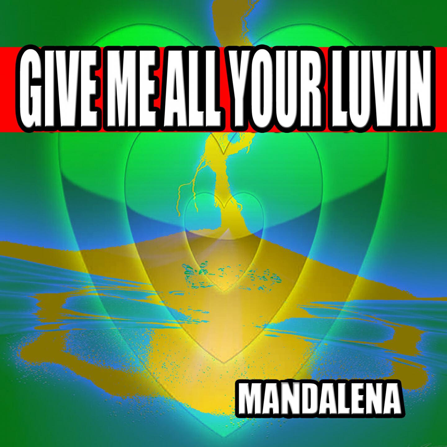 Релиз Give Me All Your Luvin