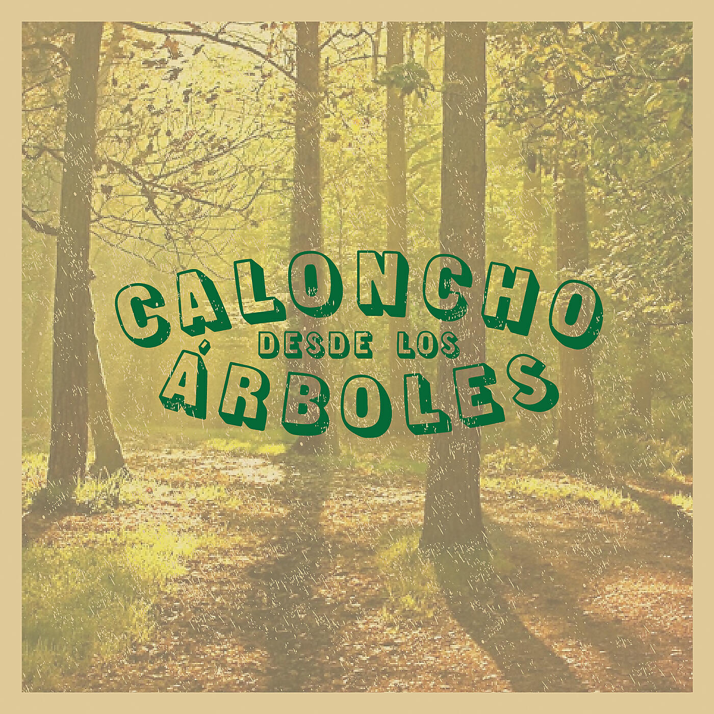 Постер альбома Desde Los Árboles