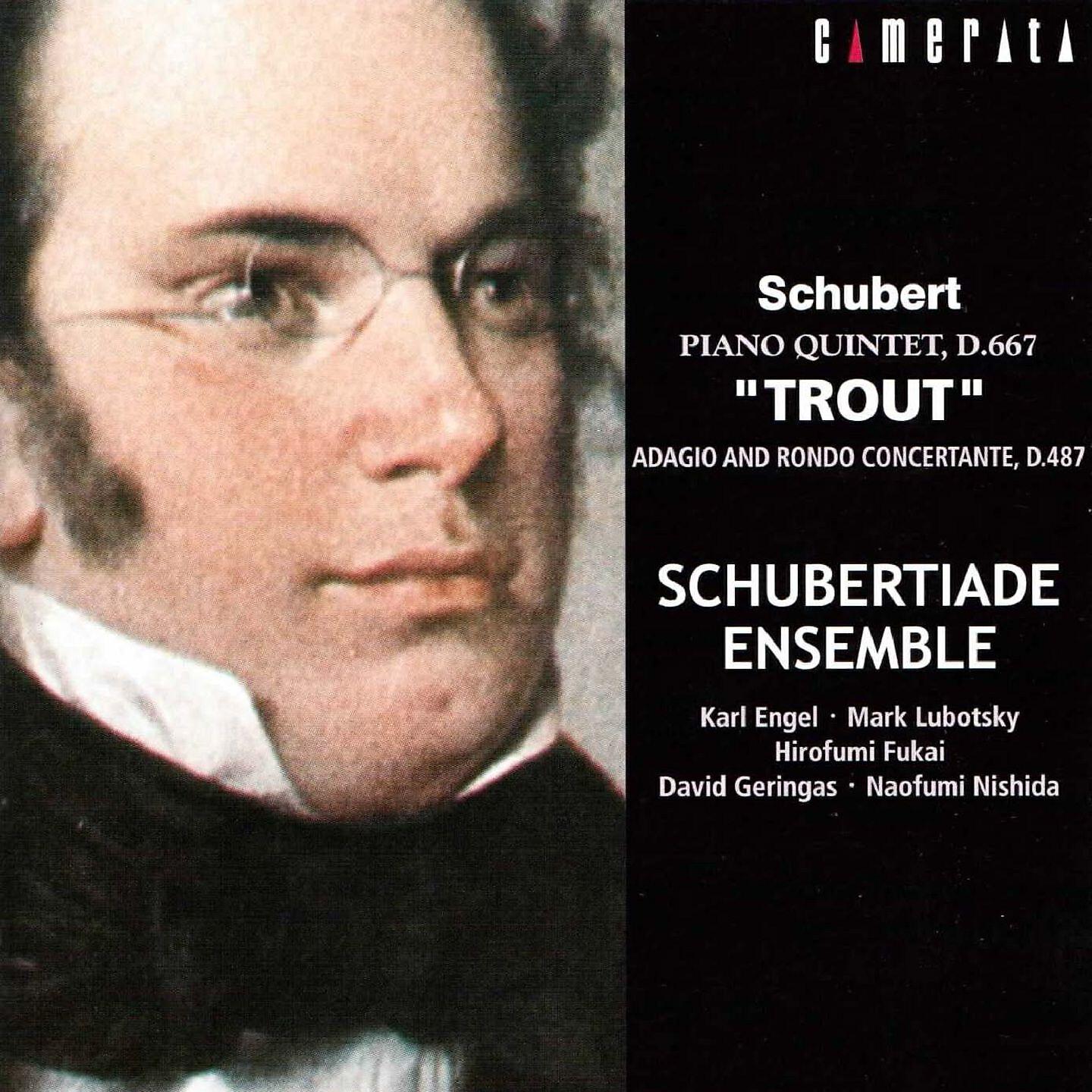 Релиз Schubert: Trout Quintet and Piano Quartet