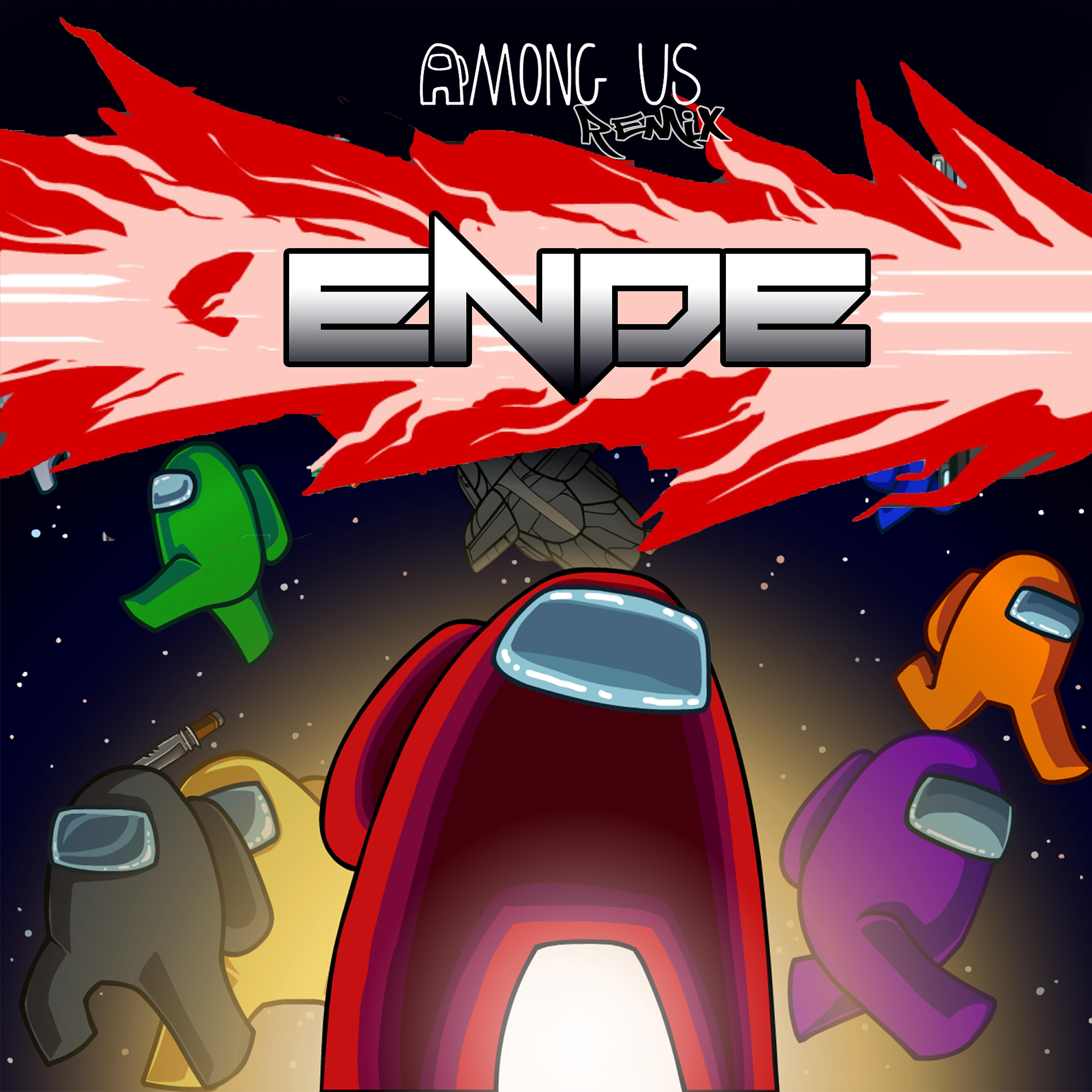 Релиз Among Us (Ende Remix)