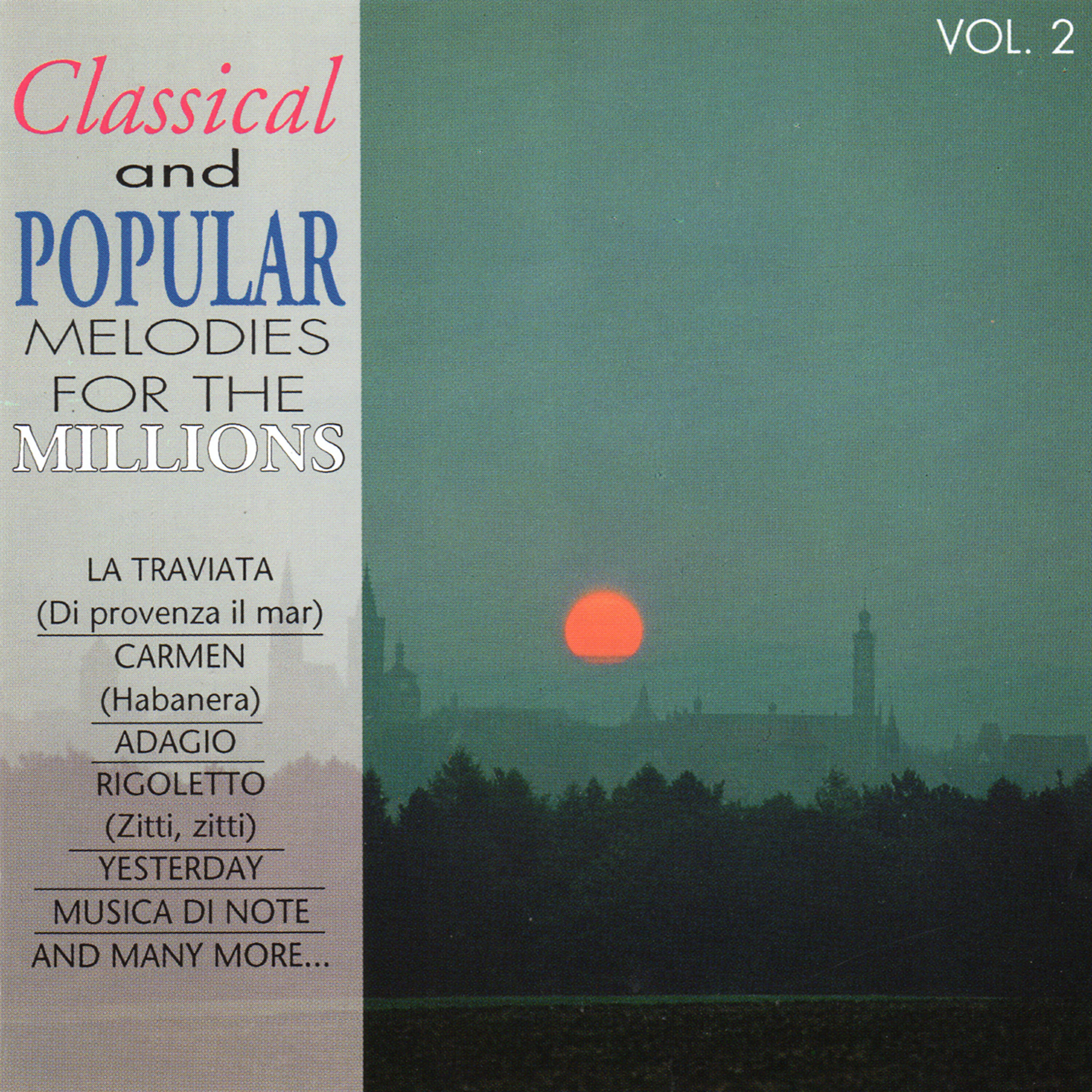 Релиз Classical and Popular Melodies for the Millions Vol. 2