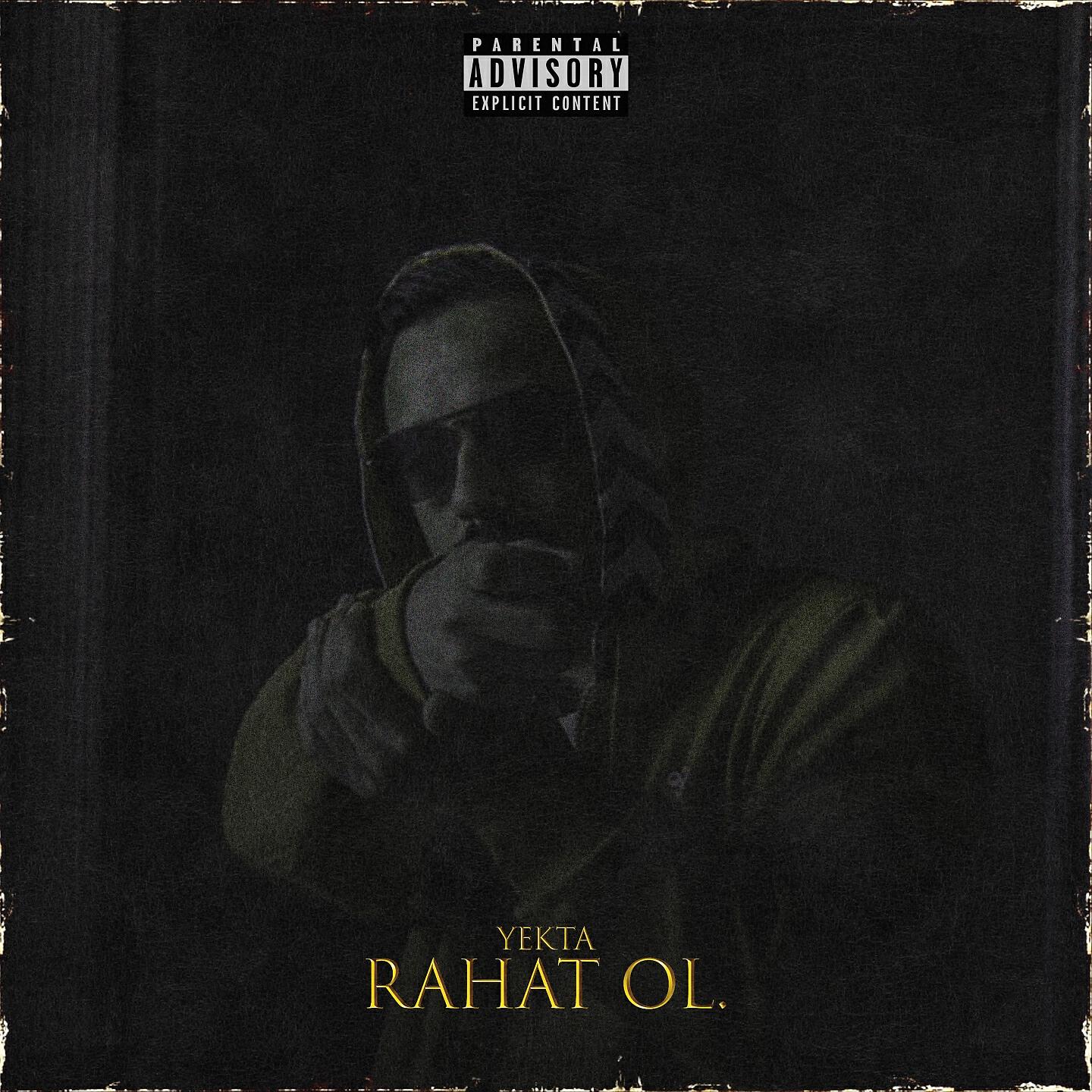 Трек Rahat Ol