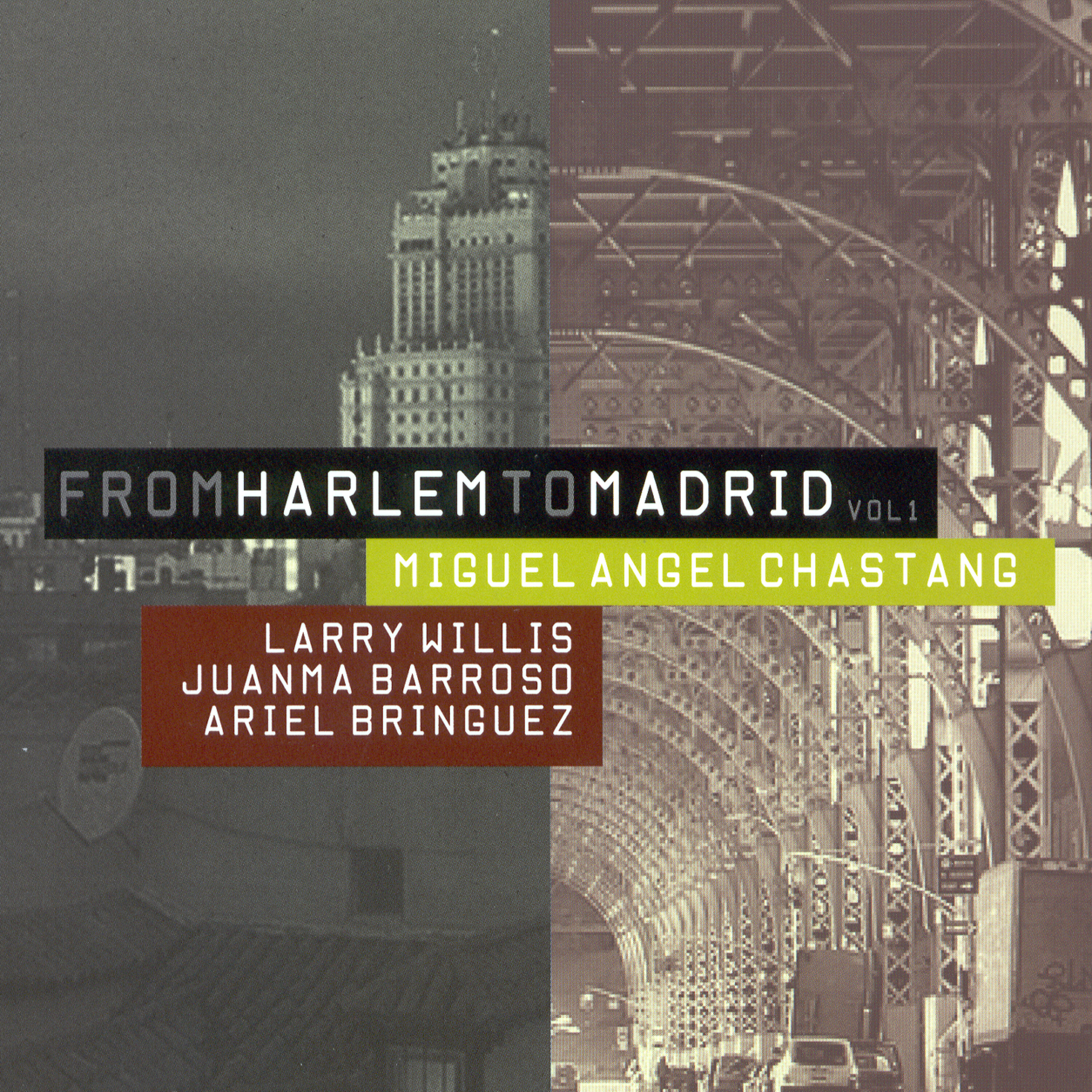 Релиз From Harlem To Madrid Vol.1