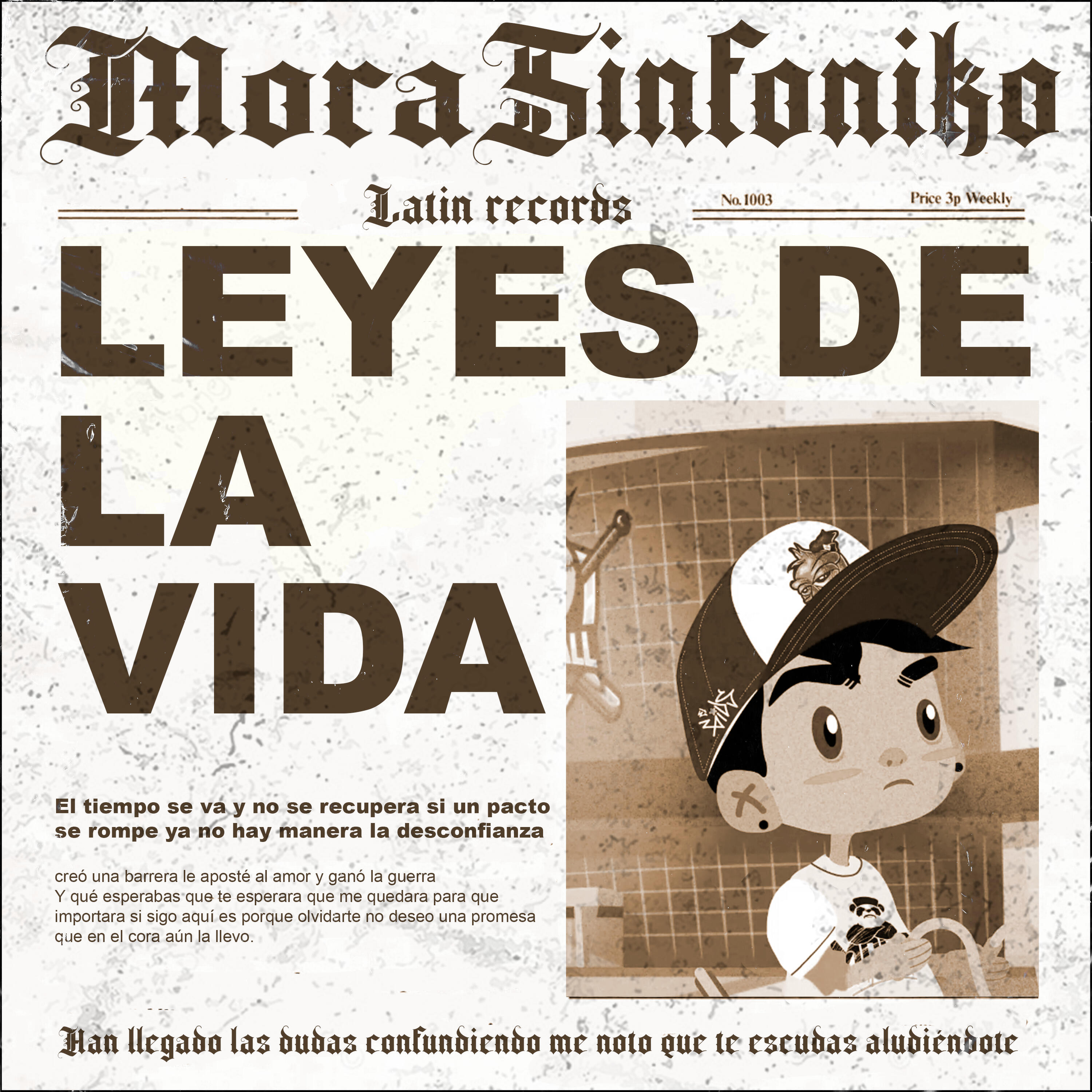 Релиз Leyes de la Vida