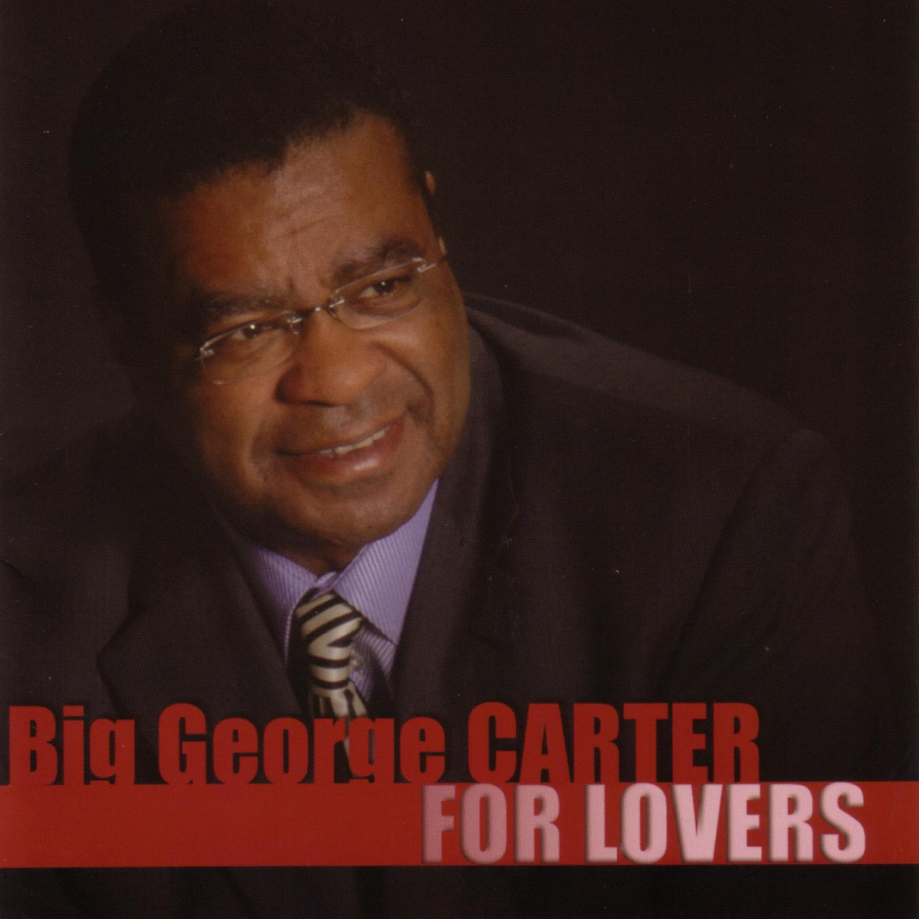 Релиз Big George Carter For Lovers