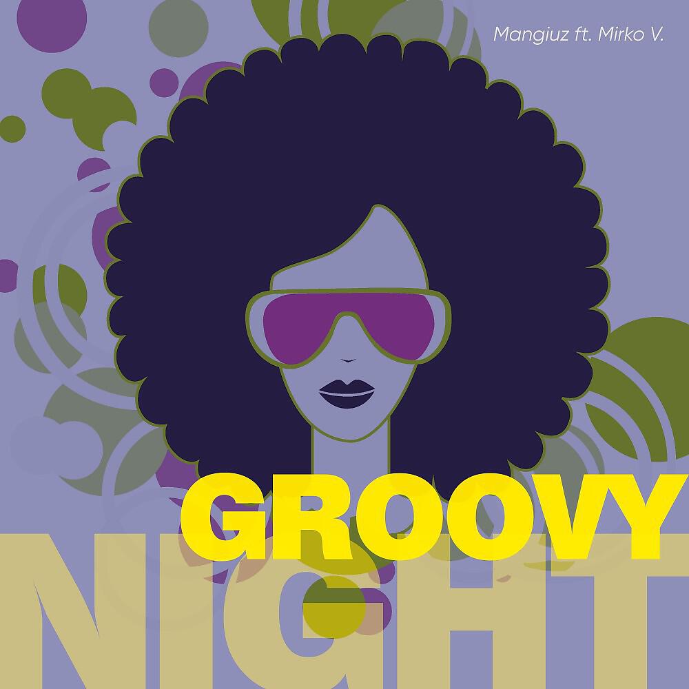 Релиз Groovy Night