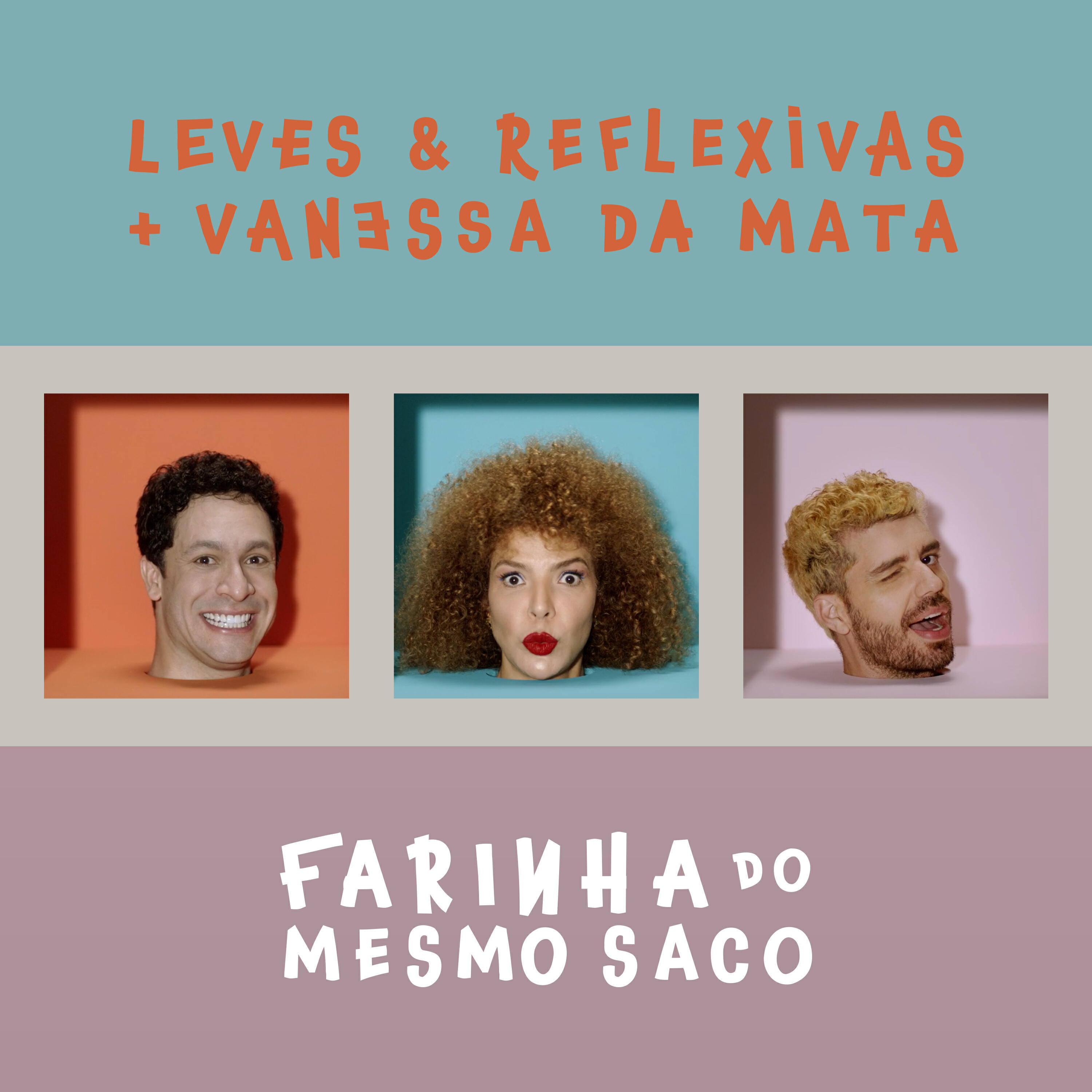Релиз Farinha do Mesmo Saco