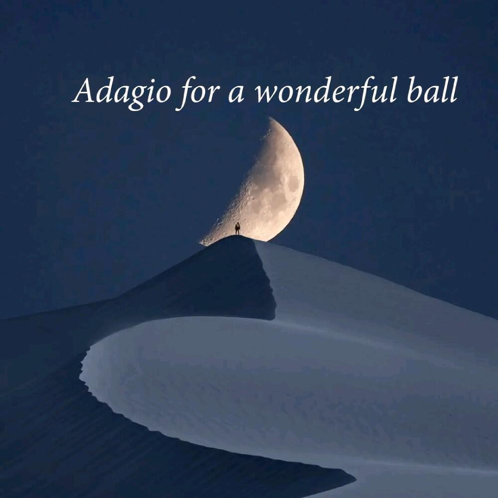 Релиз Adagio for a Wonderful Ball