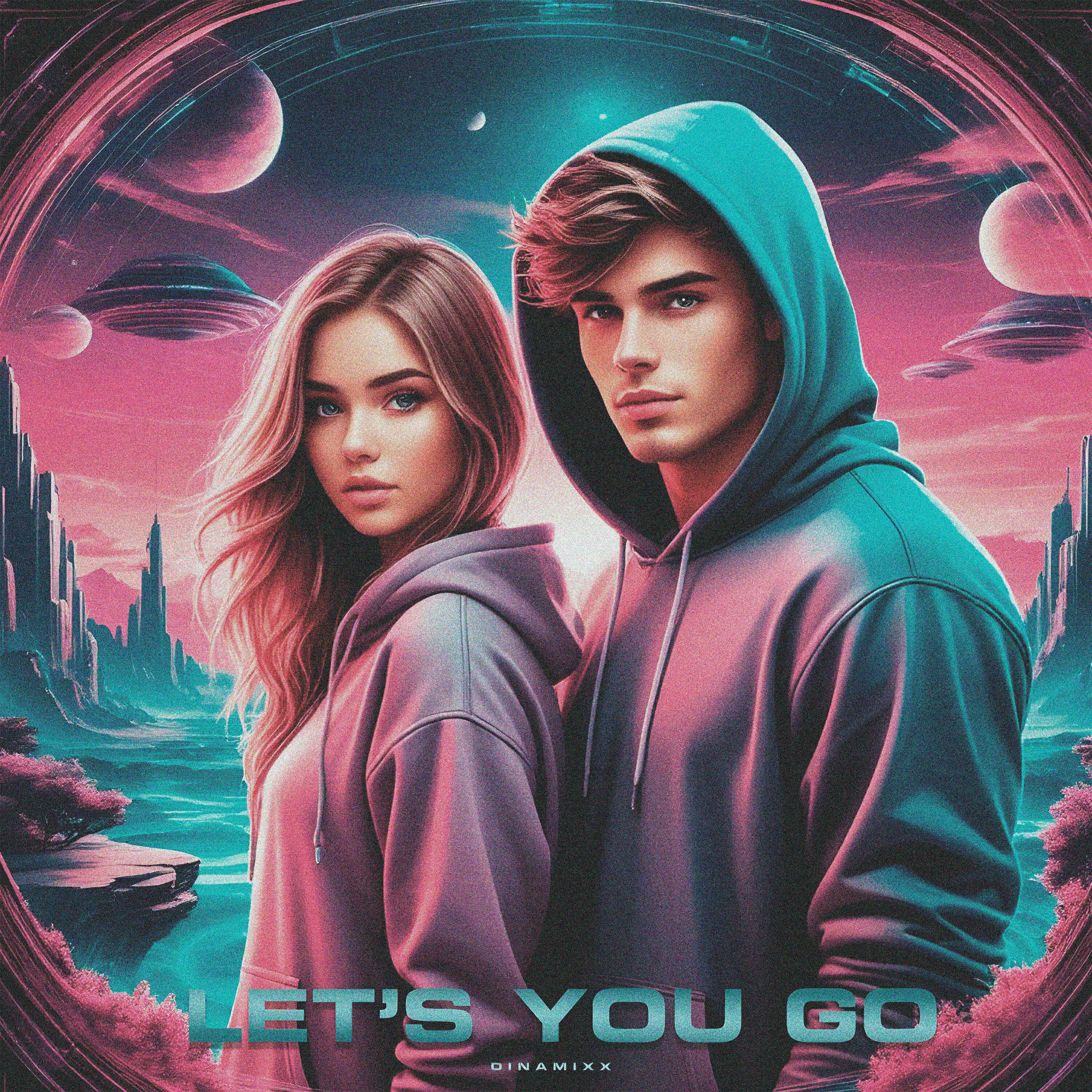 Постер альбома LET'S YOU GO