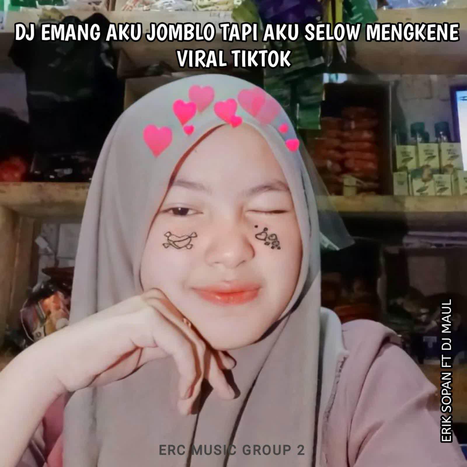 Релиз DJ Emang Aku Jomblo Tapi Aku Selow Mengkene Viral - Inst