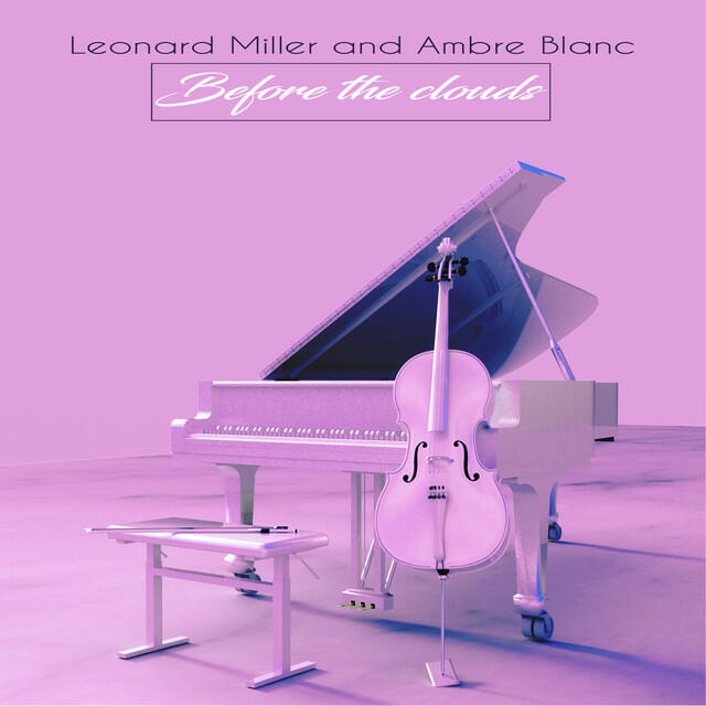 Релиз Before the Clouds (Cello)