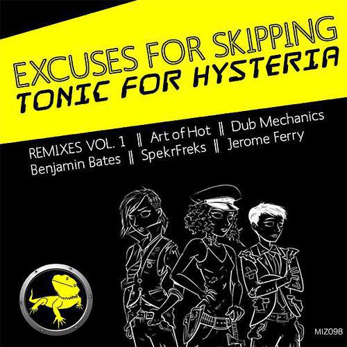 Релиз Tonic For Hysteria (Remixes Vol. 1)
