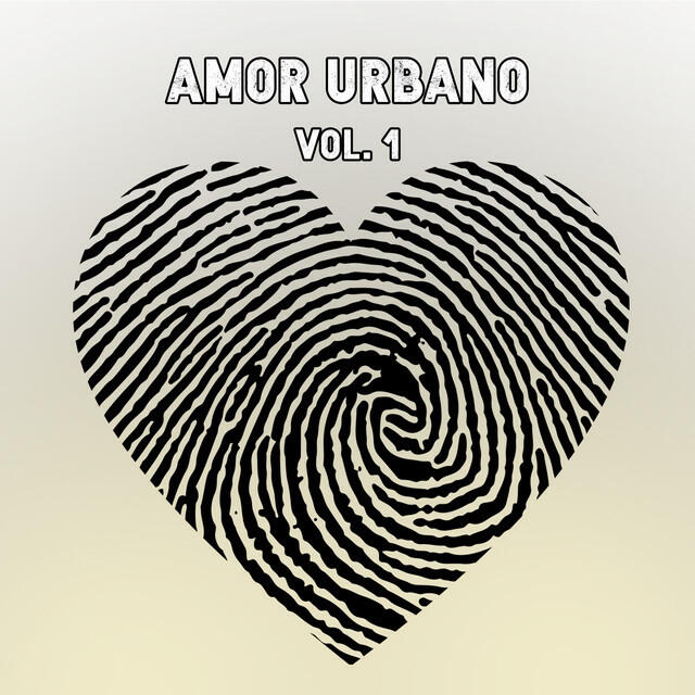 Релиз Amor Urbano Vol. 1