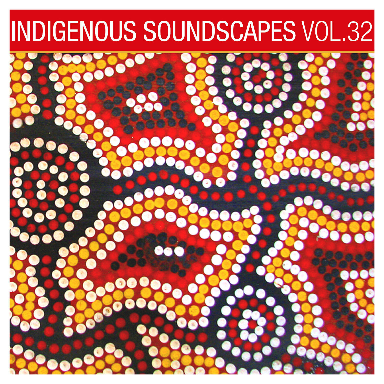 Релиз Indigenous Soundscapes, Vol. 32