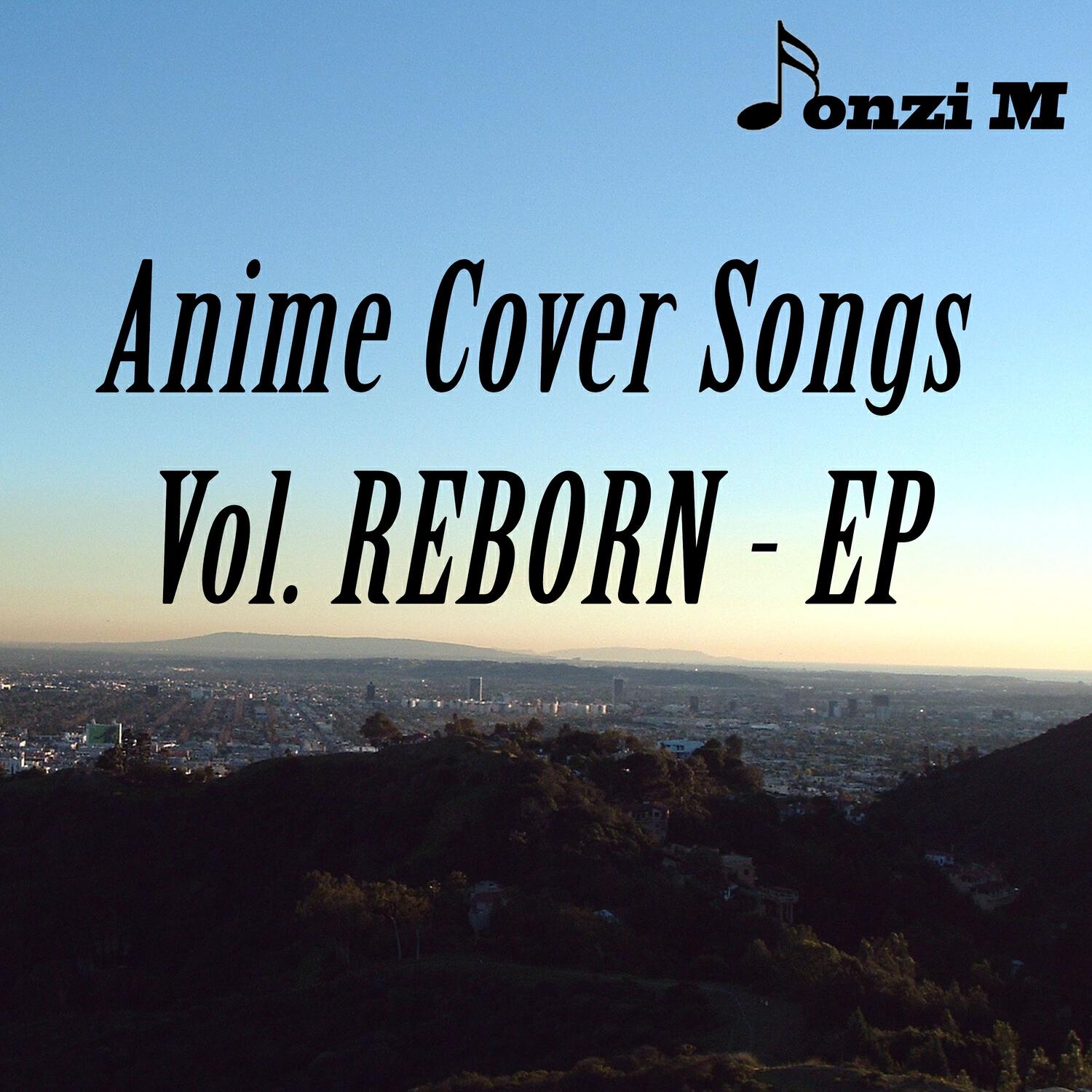 Релиз Anime Cover Songs: Reborn