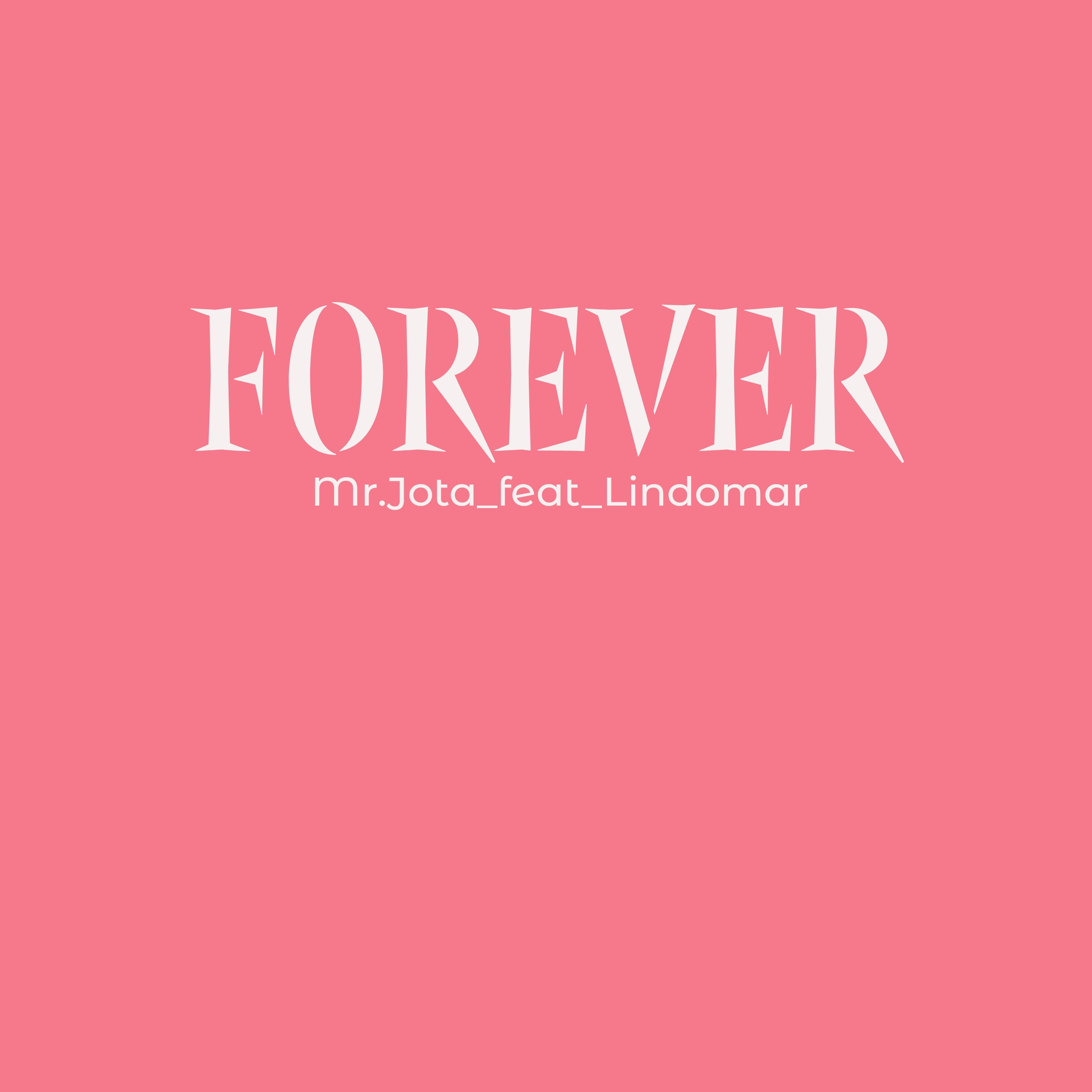 Релиз forever (feat. Lindomar)
