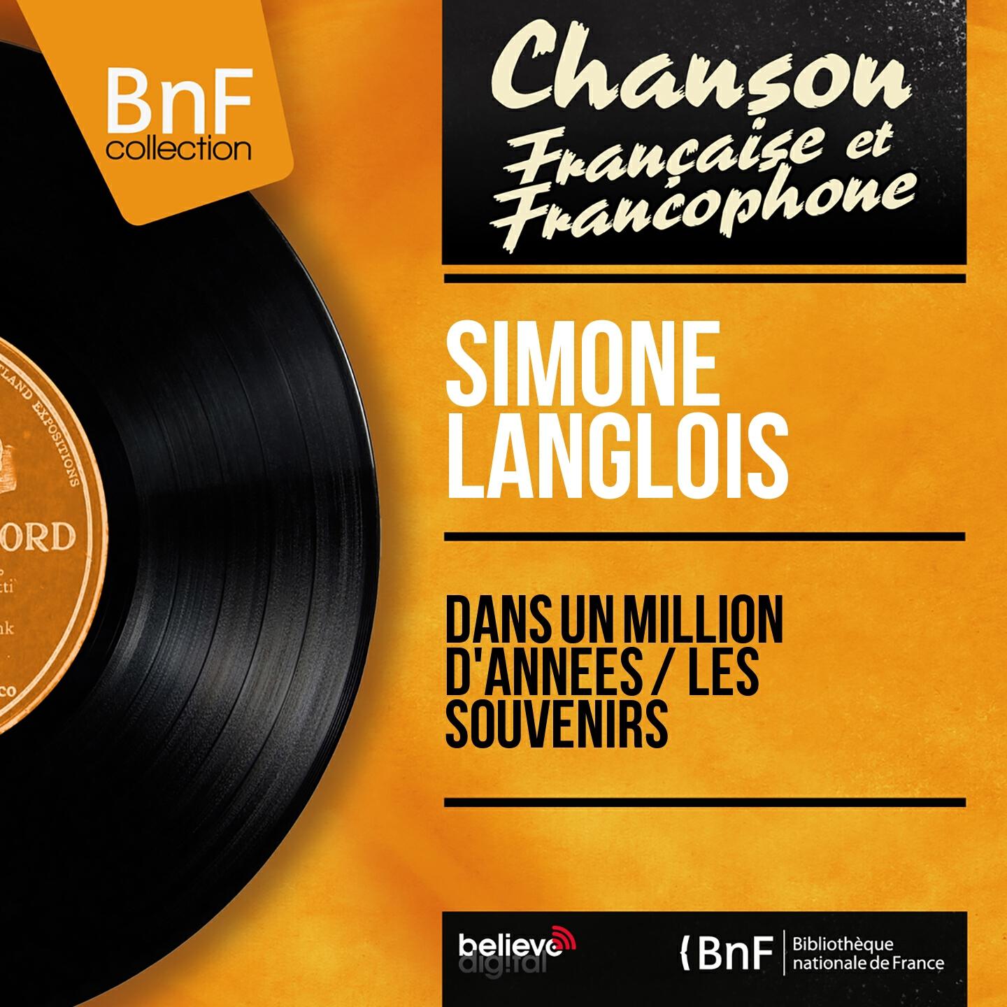 Релиз Dans un million d'années / Les souvenirs (Mono Version)