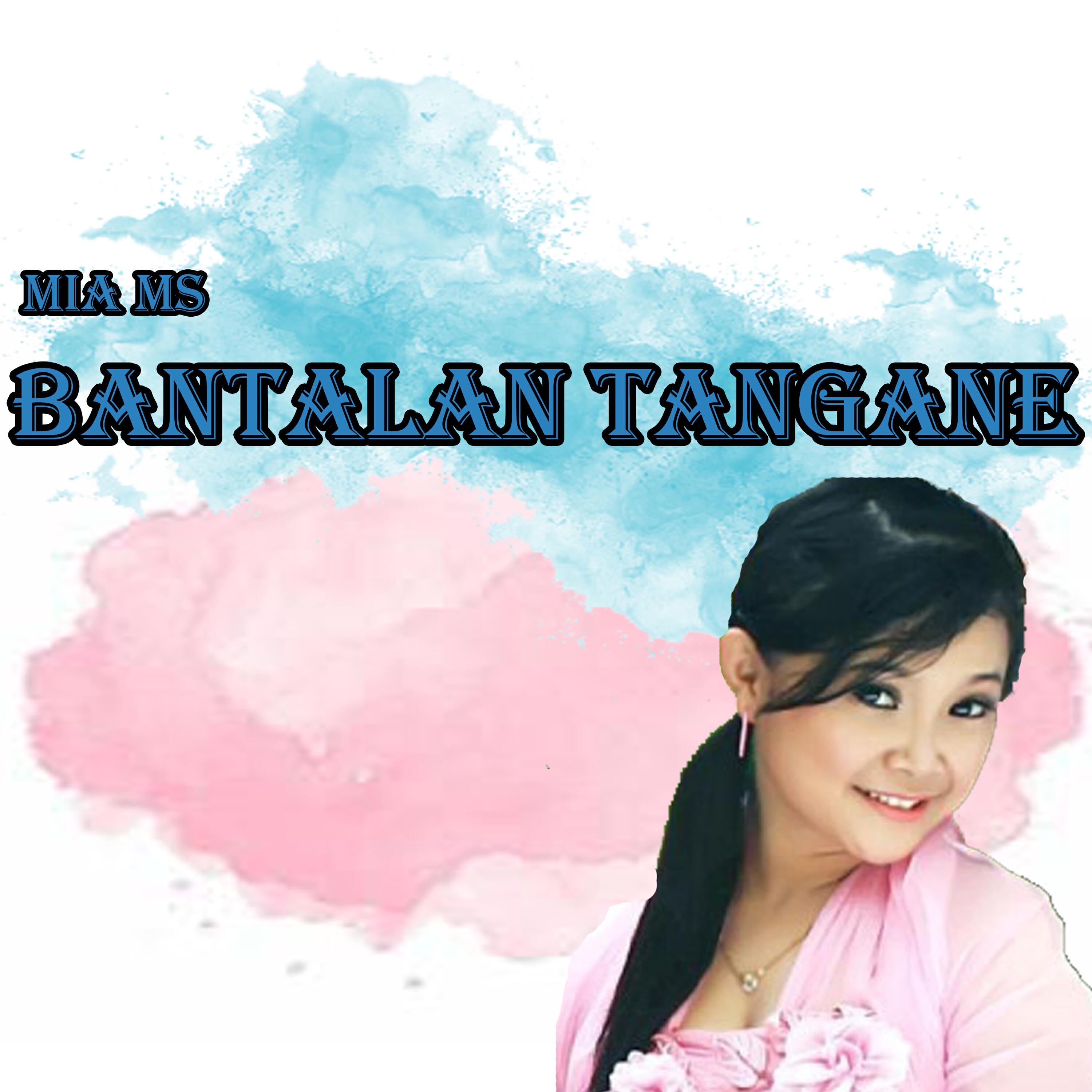 Релиз Bantalan Tangane