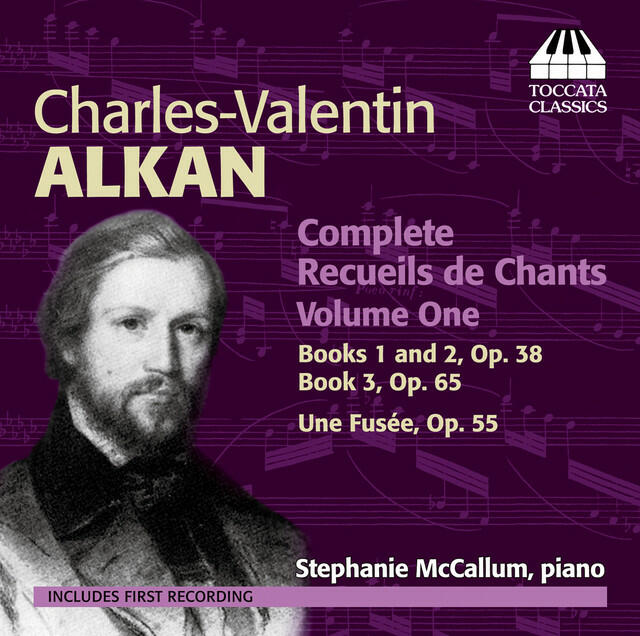 Релиз Alkan: Complete Recueils de Chants, Vol. 1