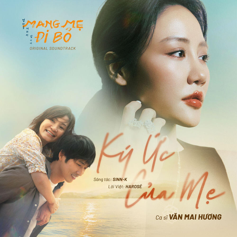 Релиз Ký Ức Của Mẹ (Theme Song From "Mang Mẹ Đi Bỏ")