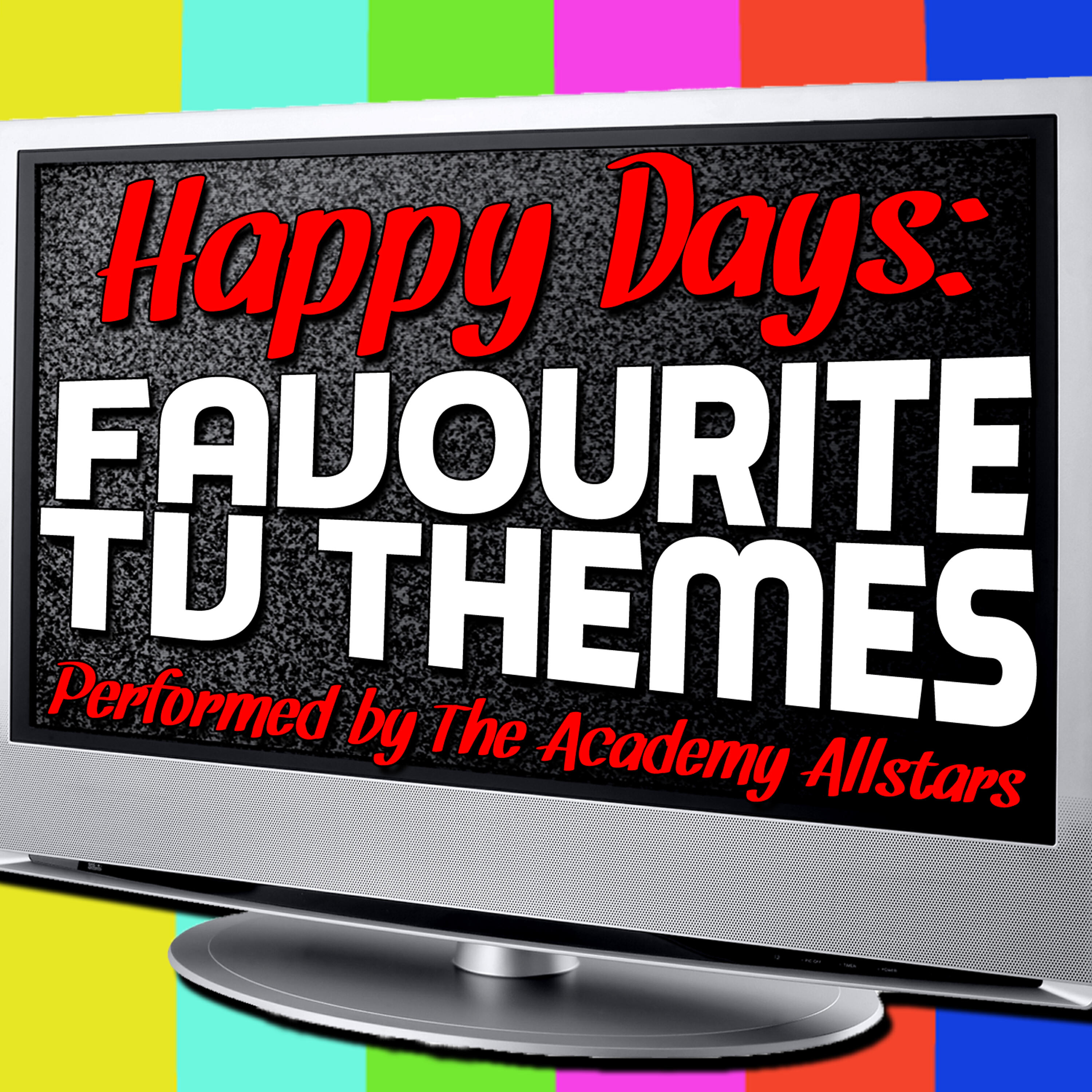 Релиз Happy Days: Favourite TV Themes