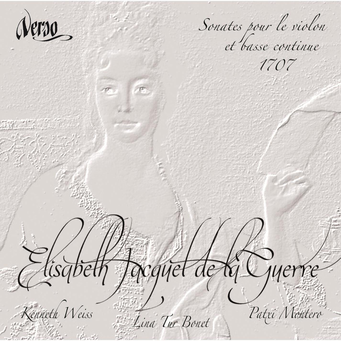 Релиз Elisabeth Jacquet de la Guerre: Sonates pour le violon et basse continue