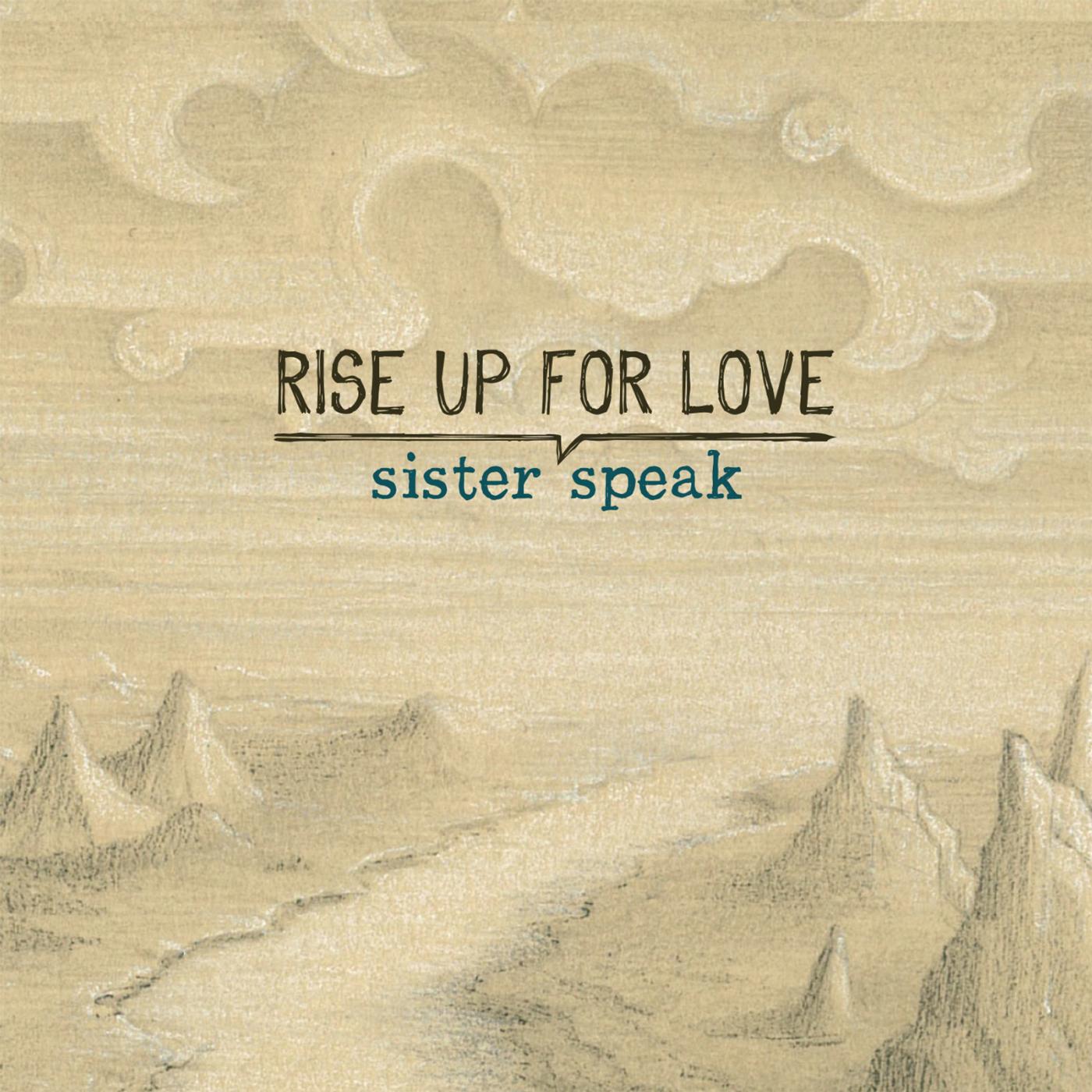 Постер альбома Rise Up For Love