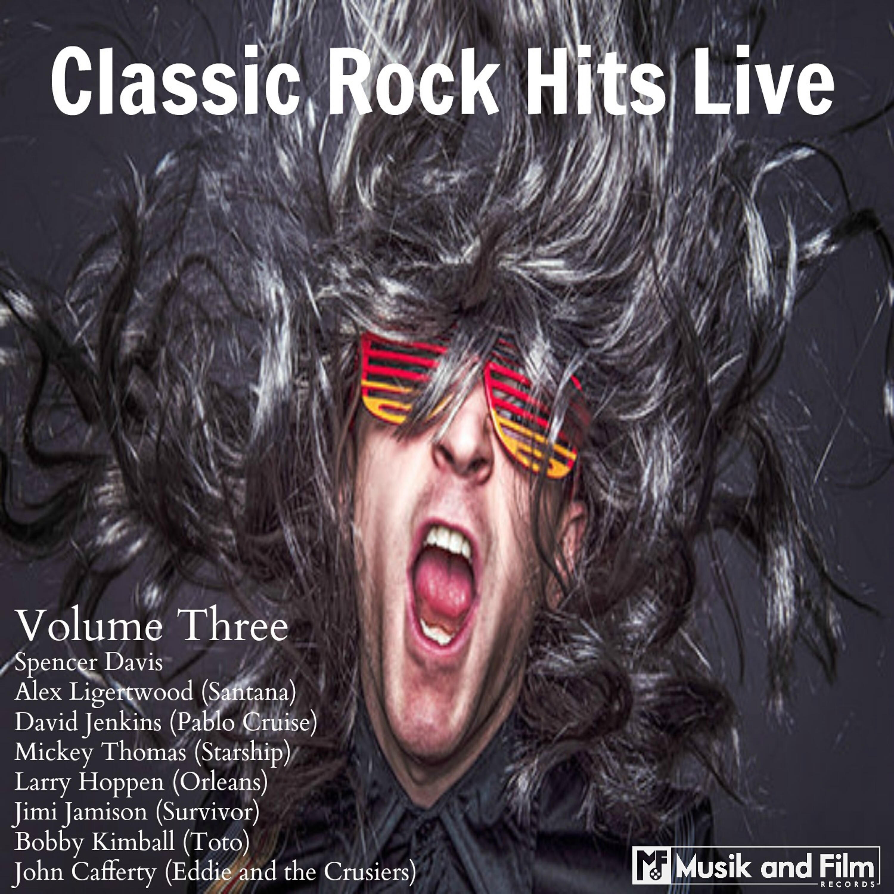 Релиз Classic Rock Hits Live, Vol. 3
