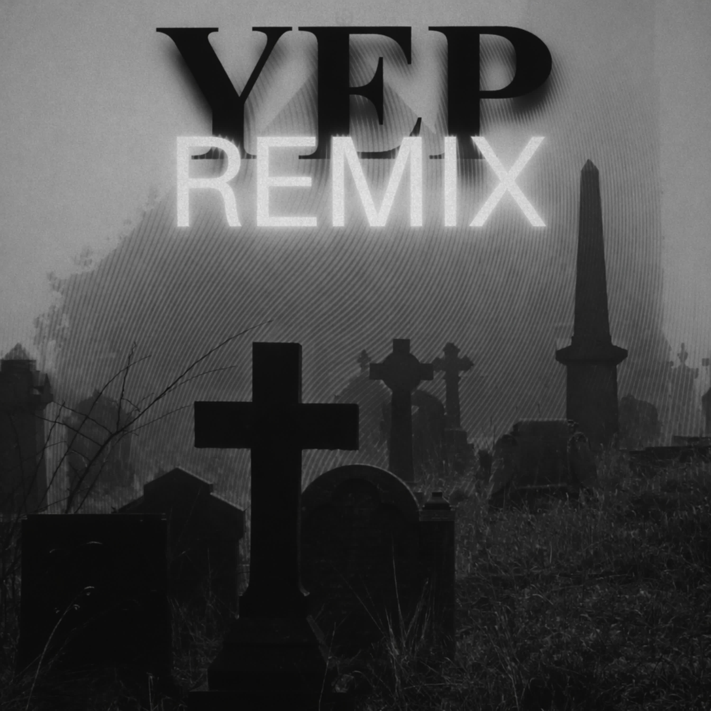 Релиз Yep (Remix)