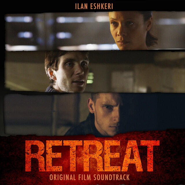 Релиз The Retreat (Original Motion Picture Soundtrack)