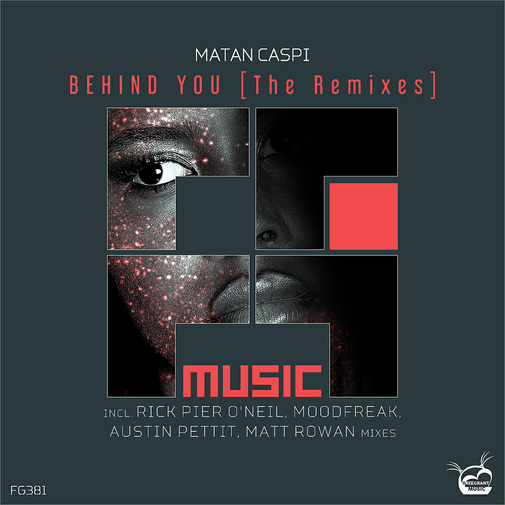 Релиз Behind You [The Remixes]