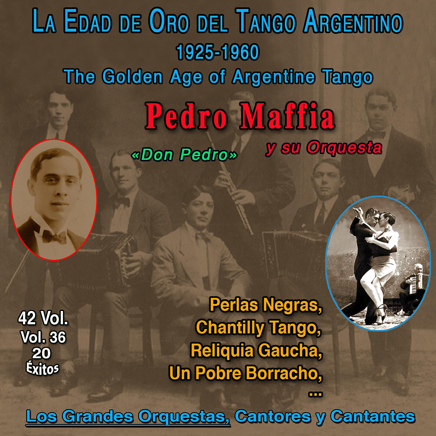Релиз La Edad De Oro Del Tango Argentino - 1925-1960