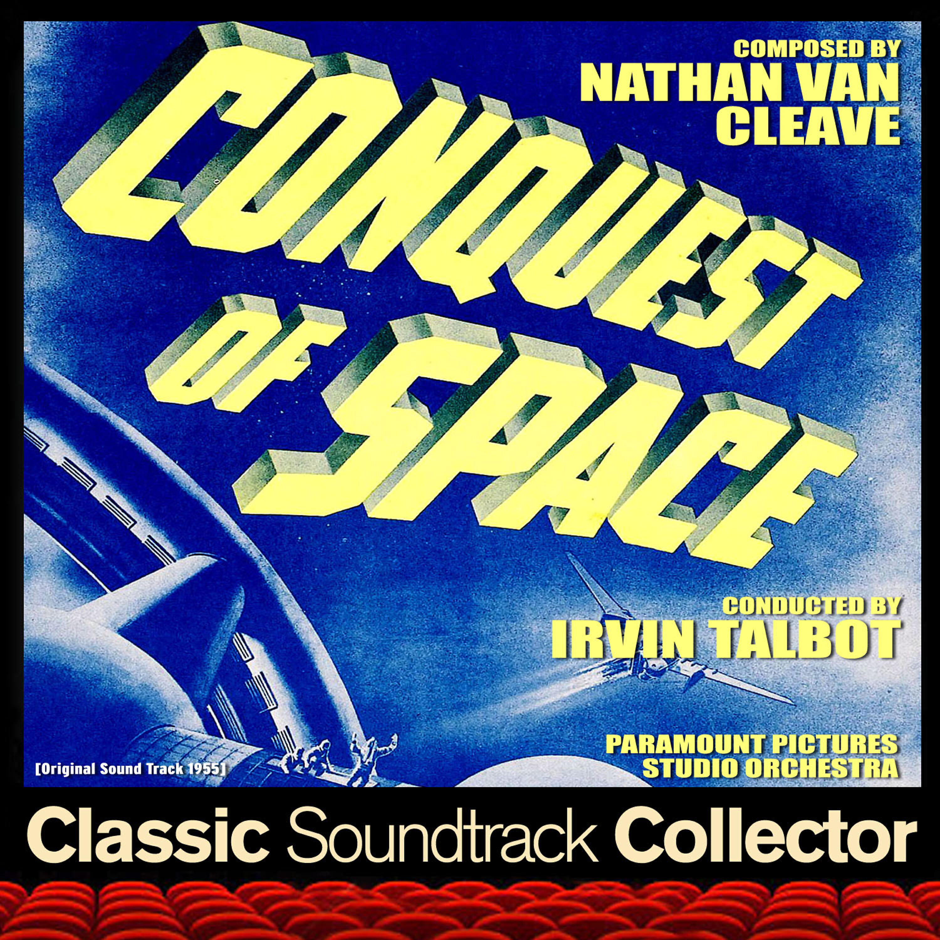 Релиз Conquest of Space (Original Soundtrack) [1955]
