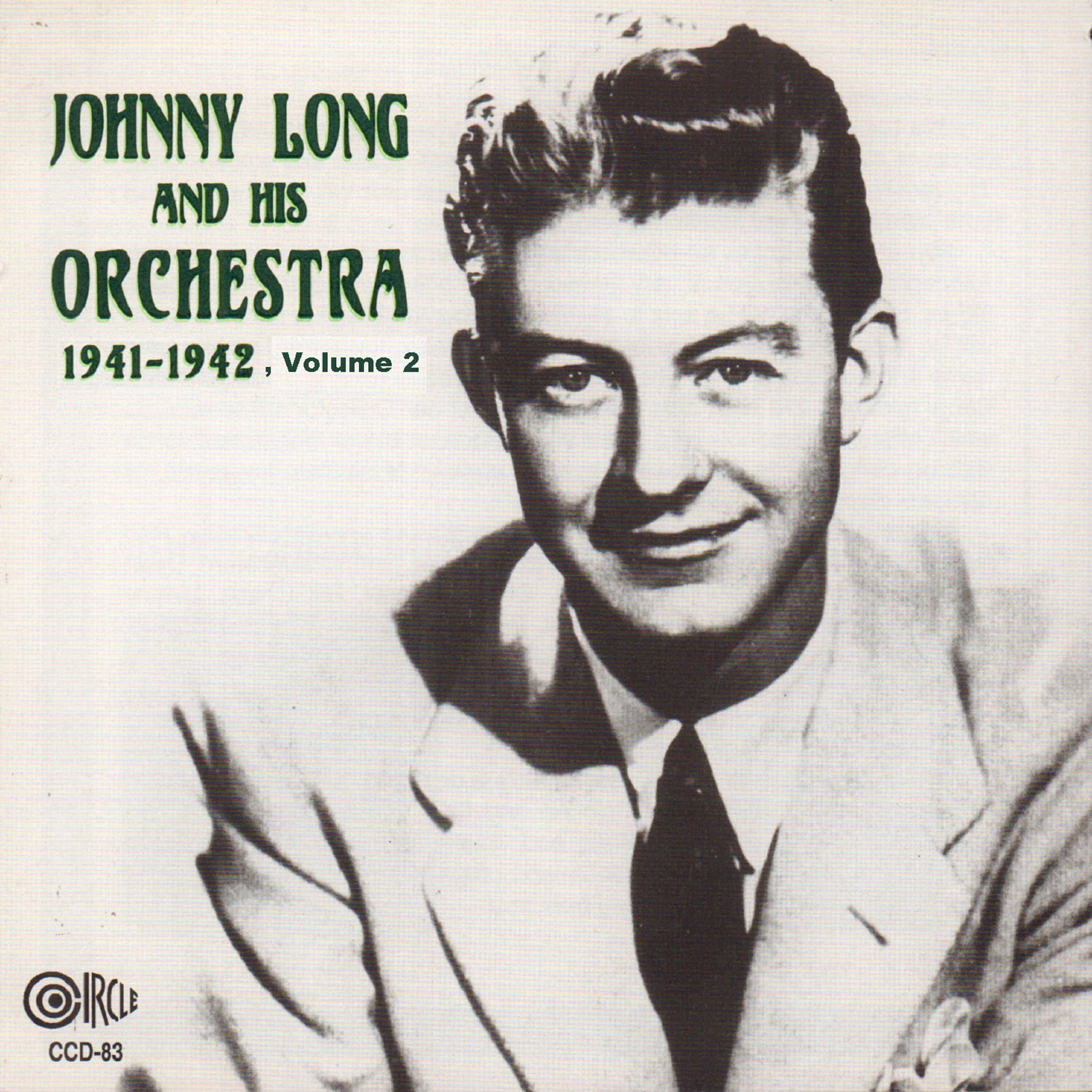 Релиз Johnny Long and His Orchestra - 1941-1942, Vol. 2