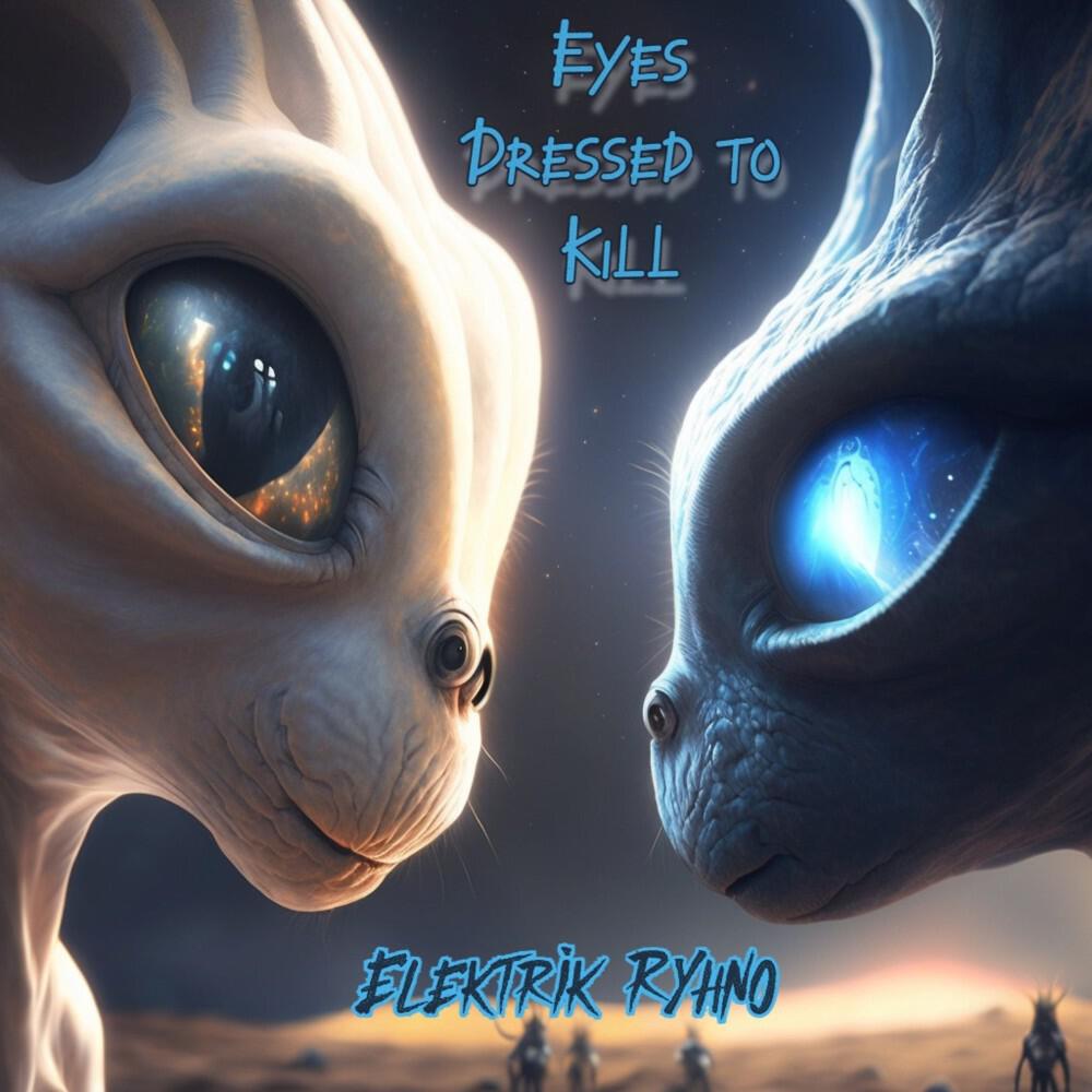 Релиз Eyes Dressed to Kill