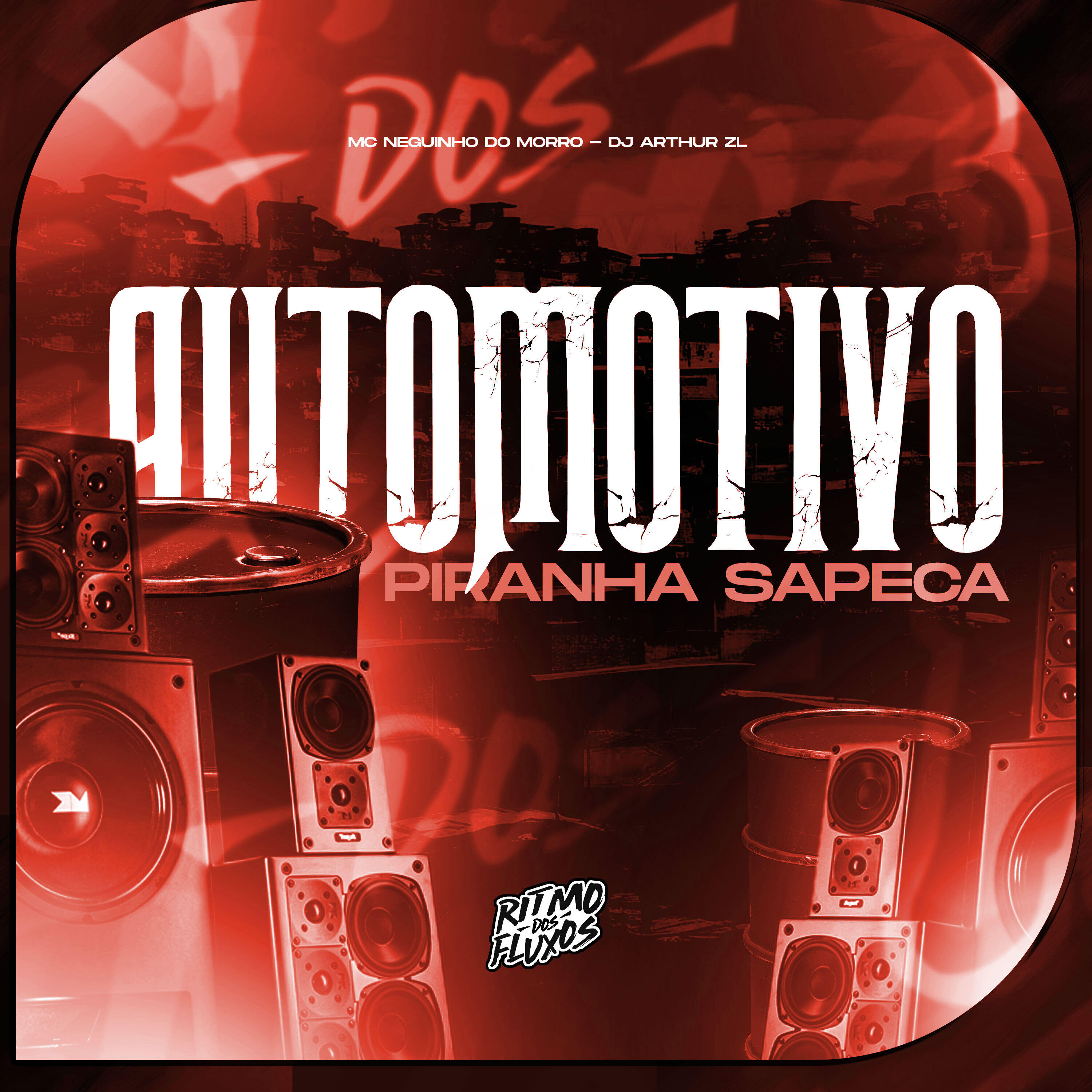Релиз Automotivo Piranha Sapeca