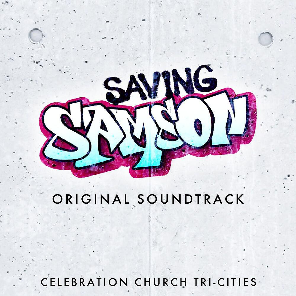 Релиз Saving Samson (Original Soundtrack)