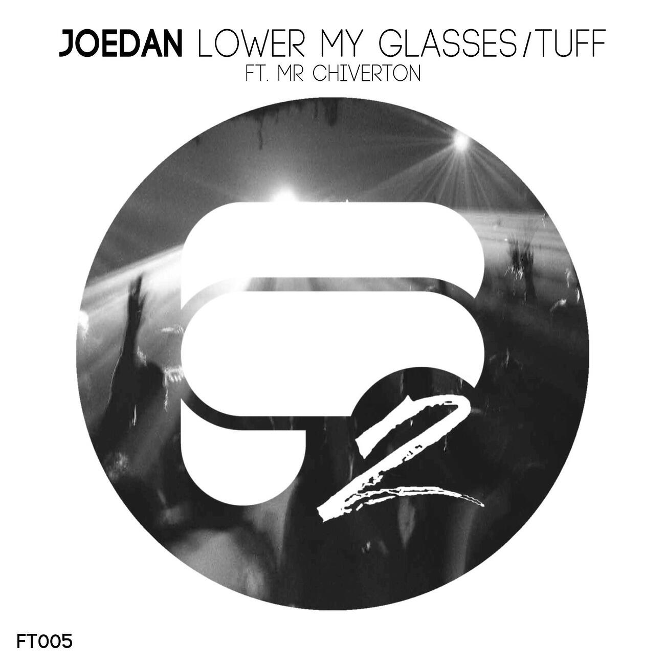 Релиз Lower My Glasses /Tuff