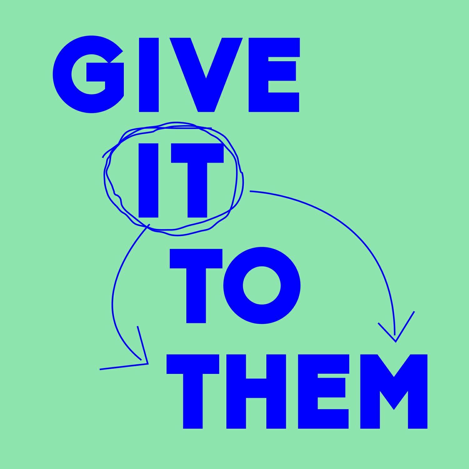 Релиз Give It To Them (Dilby 2022 Rework)