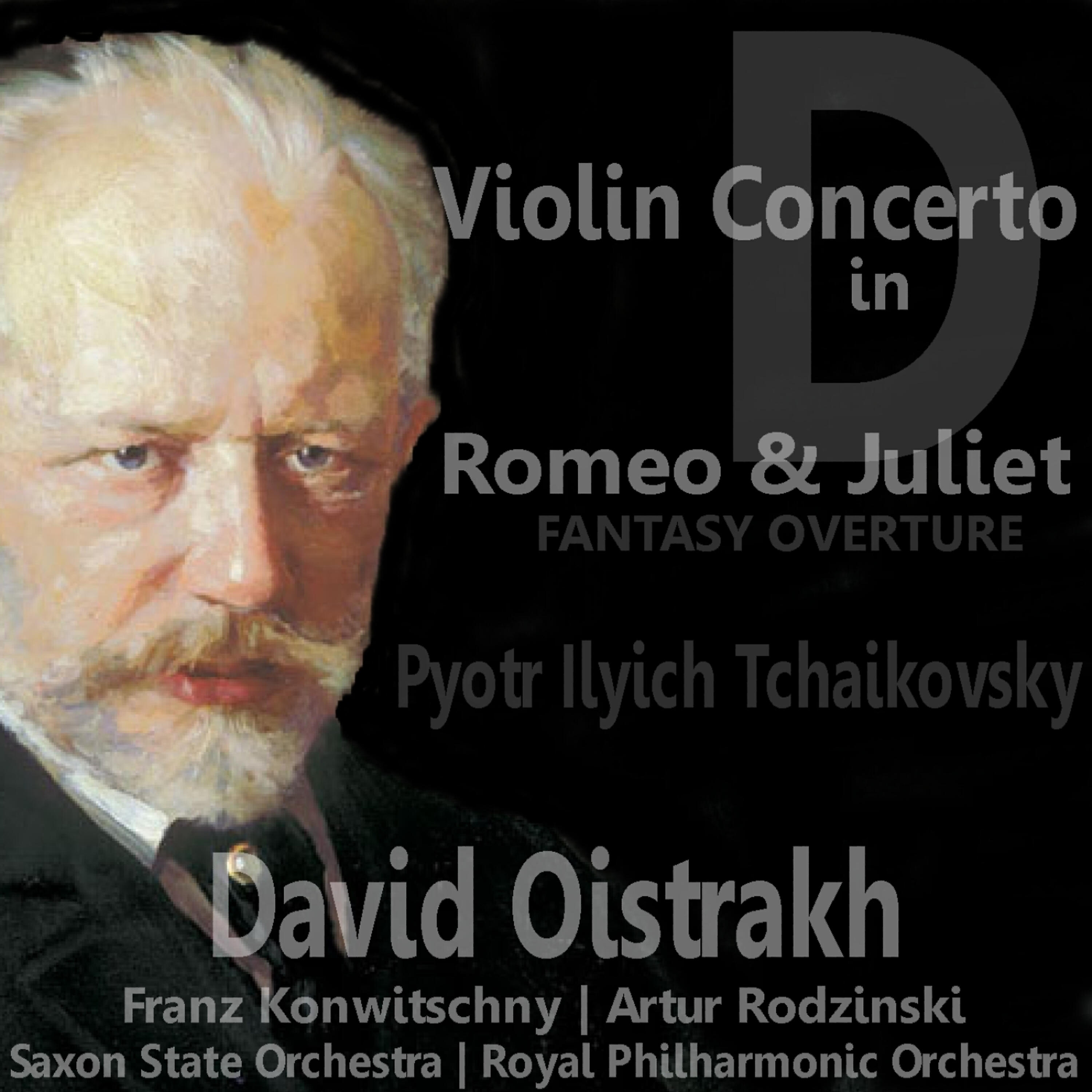 Релиз Tchaikovsky: Violin Concerto in D for Violin and Orchestra & Romeo and Juliet Fantasy Overture