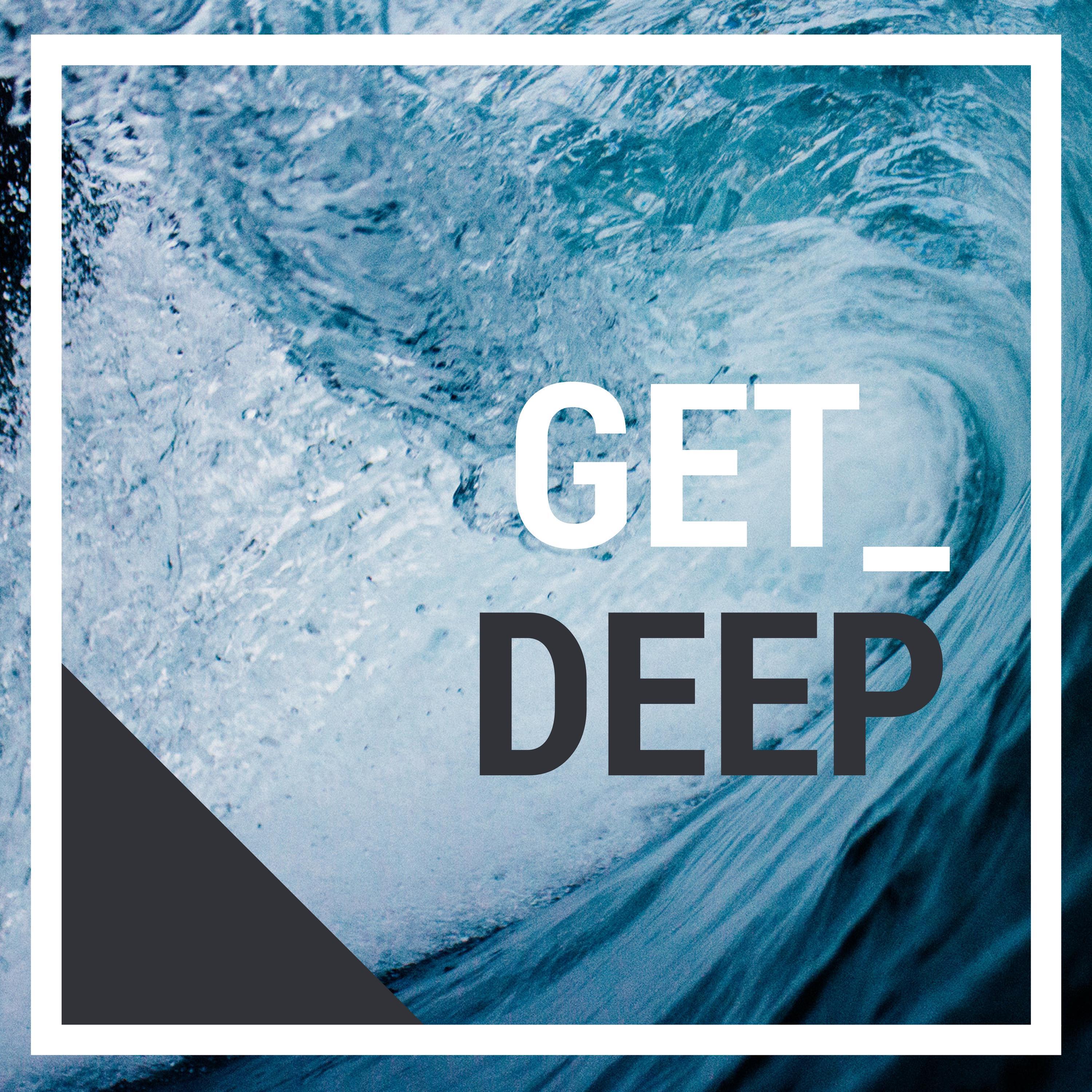 Релиз Get Deep