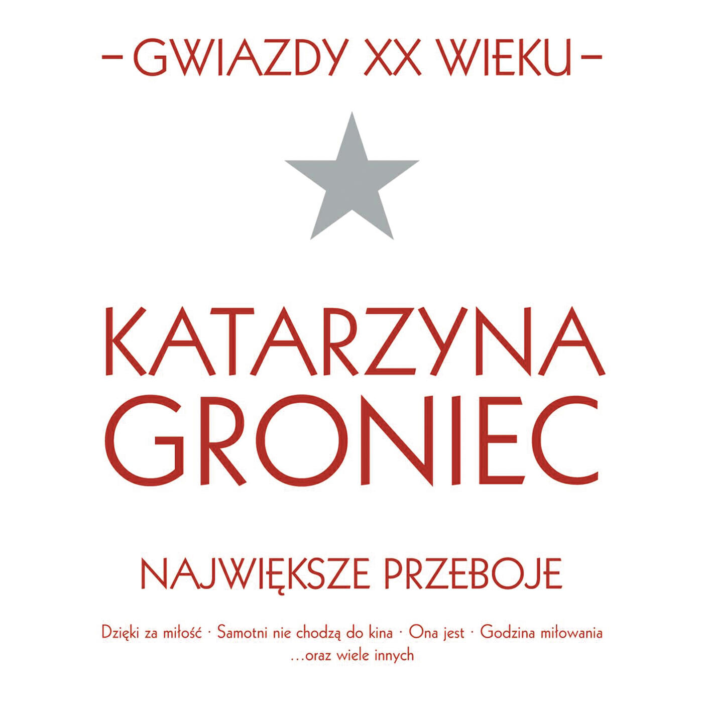 Релиз Gwiazdy XX wieku- Katarzyna Groniec