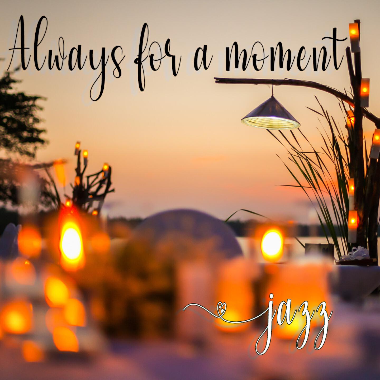 Релиз Always for a Moment