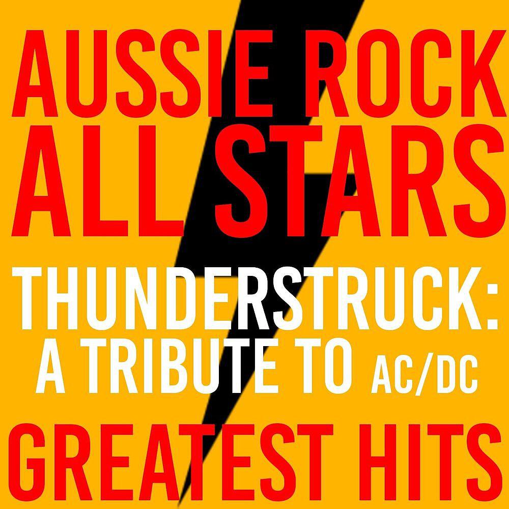 Релиз Thunderstruck: A Tribute to AC/DC Greatest Hits