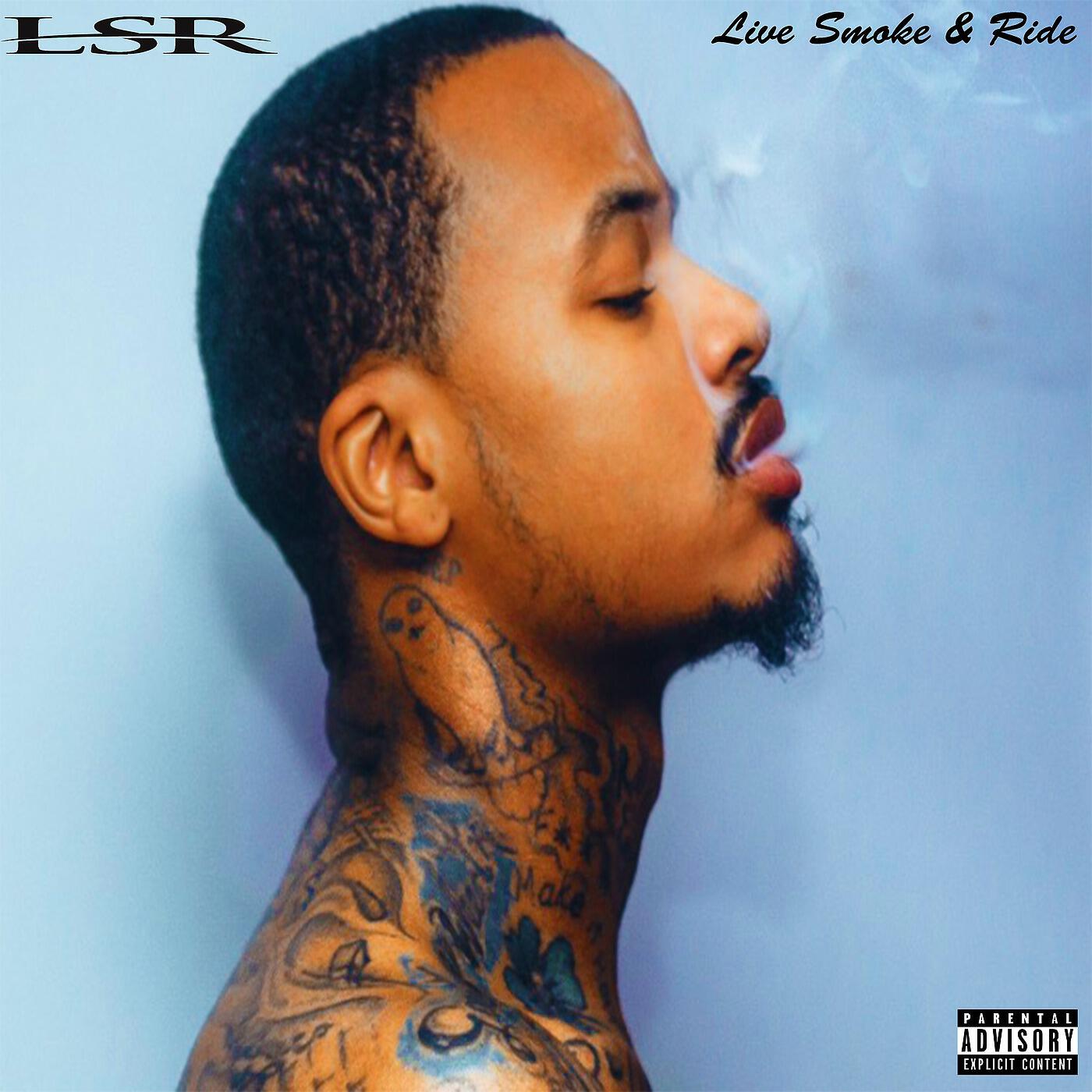 Релиз L.S.R. (Live, Smoke, & Ride)