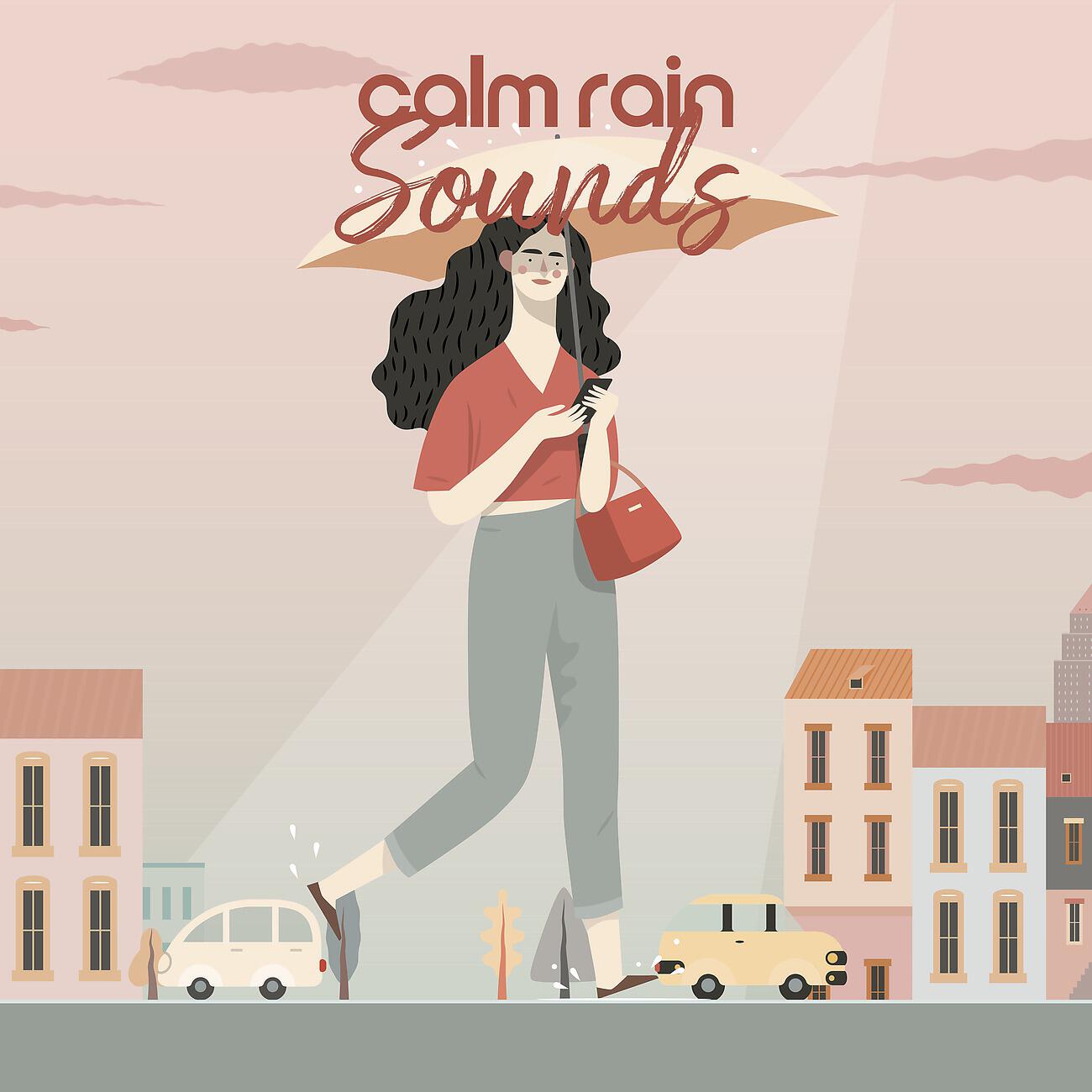 Релиз Calm Rain Sounds and Enjoyment of Relaxation