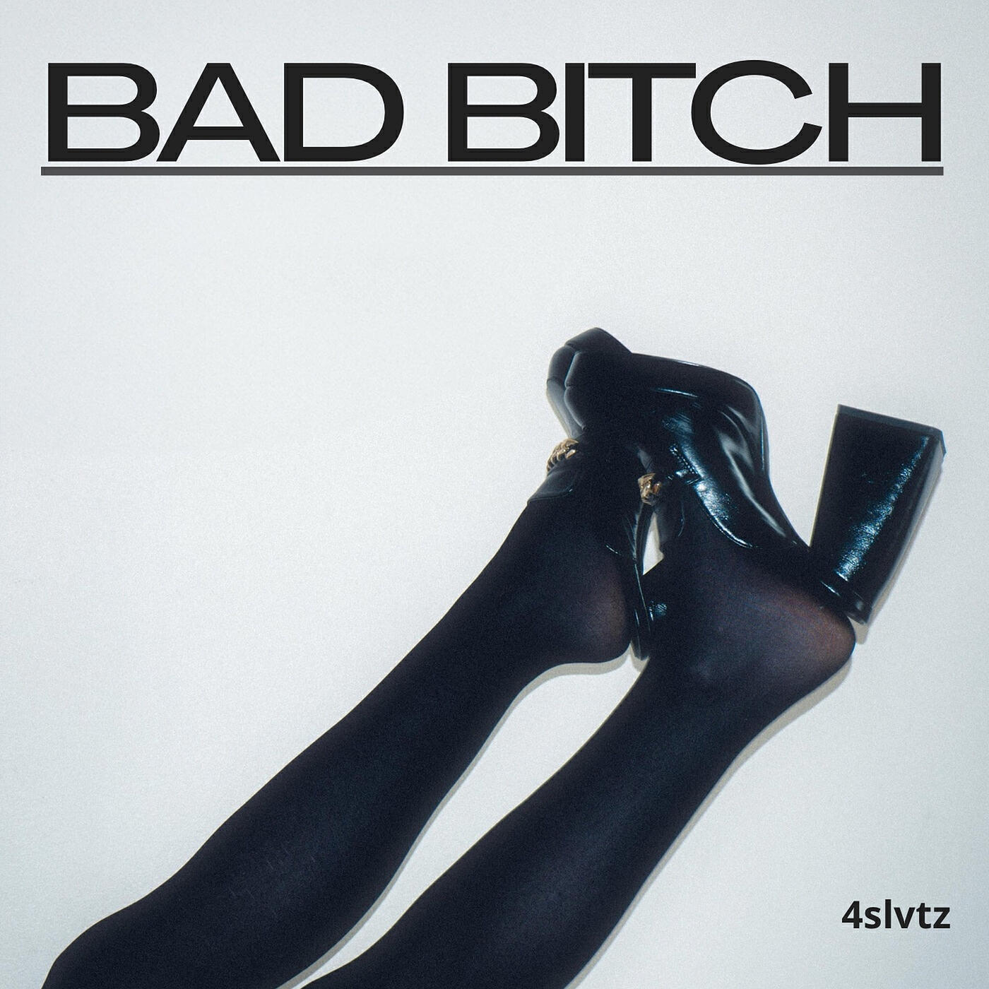 Релиз Bad Bitch