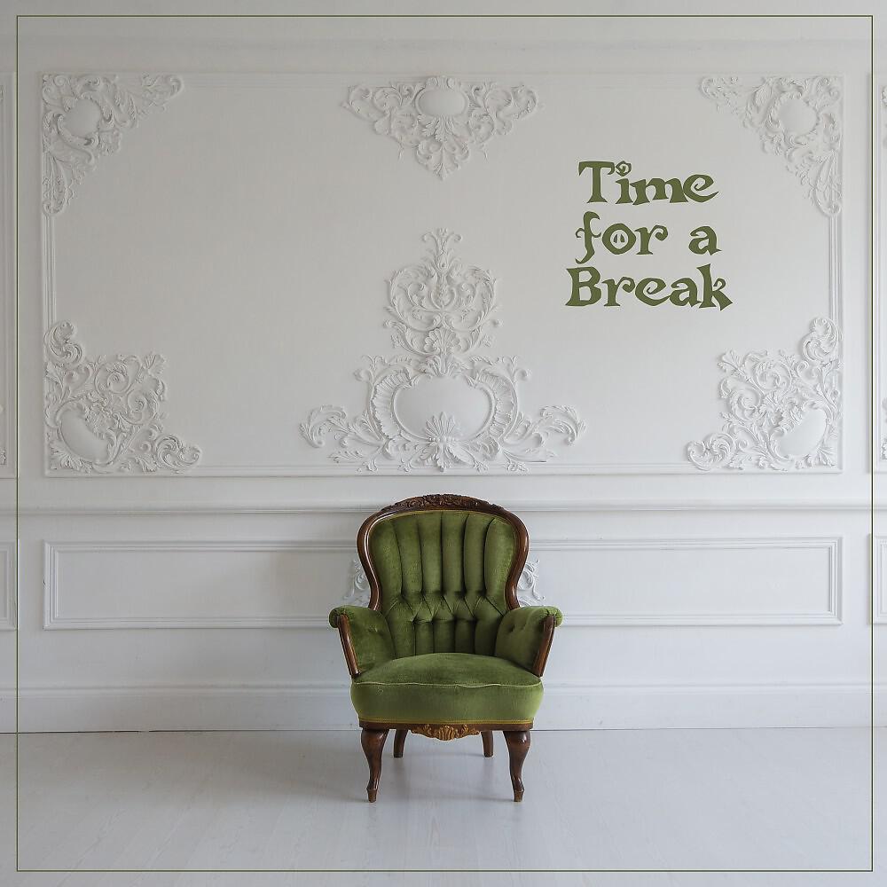 Релиз Time for a Break