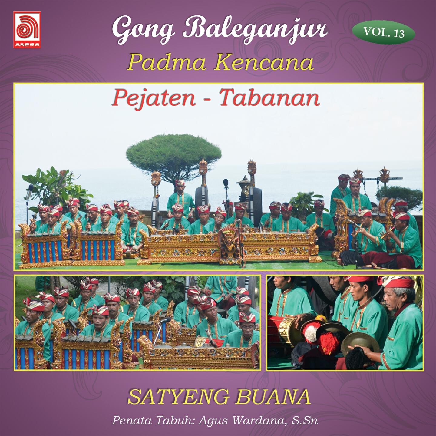 Релиз Gong Baleganjur, Vol. 13: Satyeng Buana