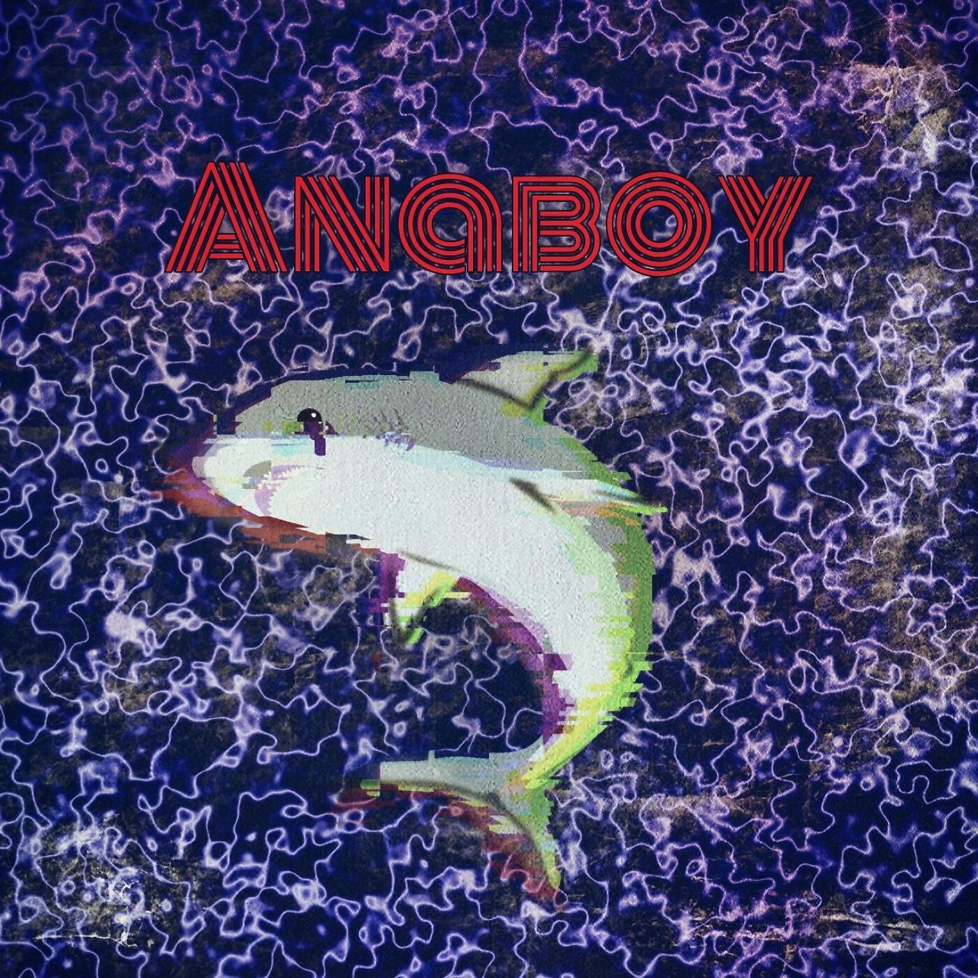 Релиз Anaboy
